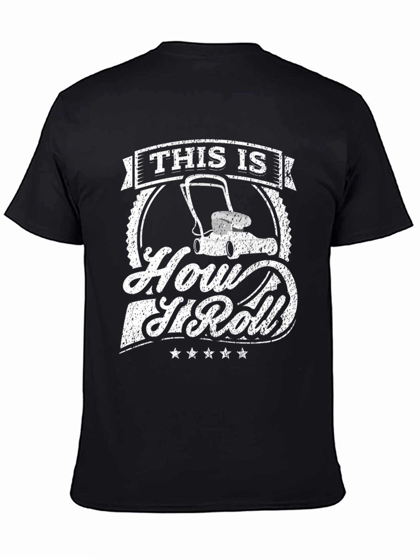 Black This Is How I Roll Lawnmower Graphic T-Shirt view 4