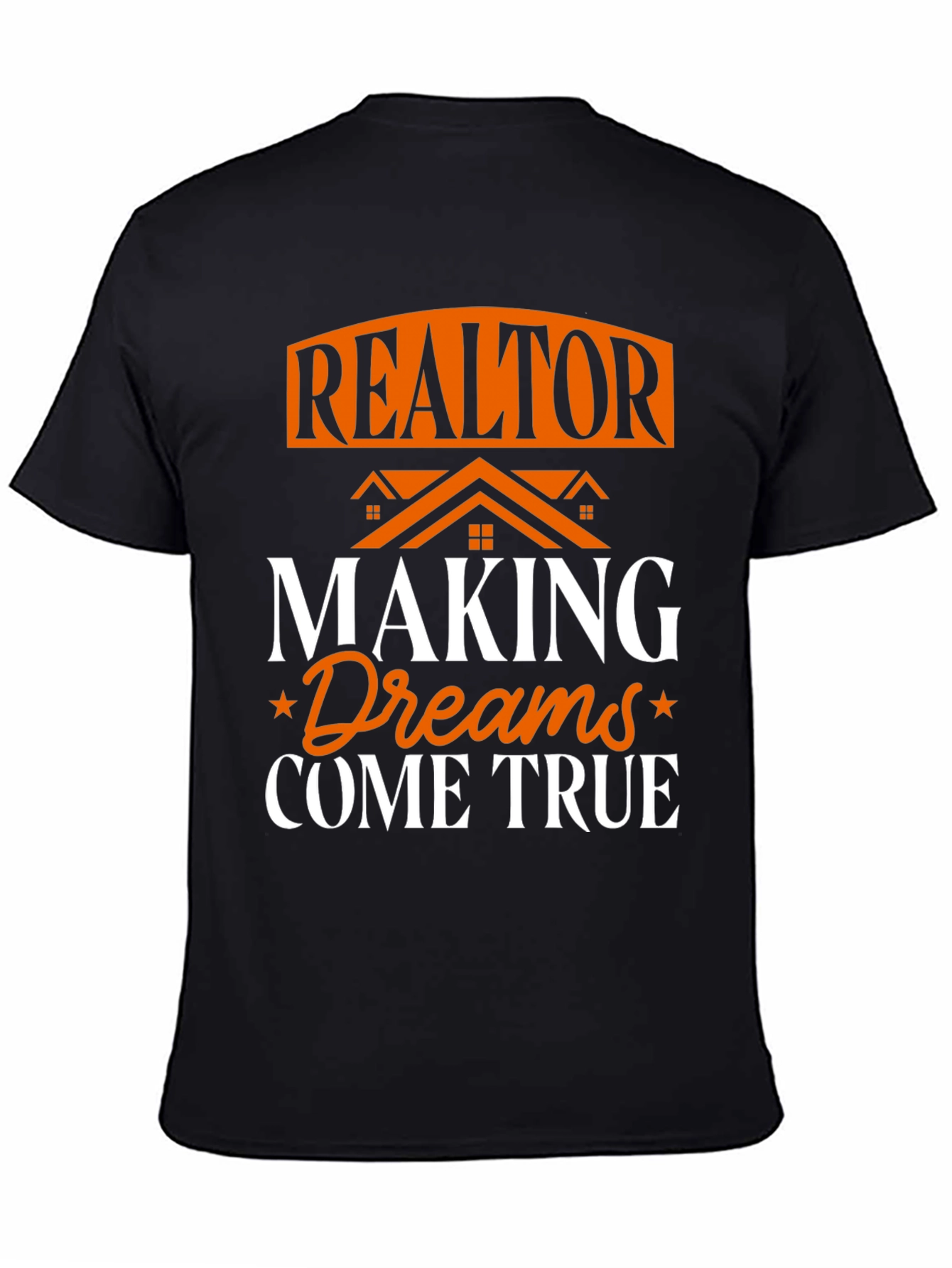Black Realtor Making Dreams Come True Graphic T-Shirt view 4