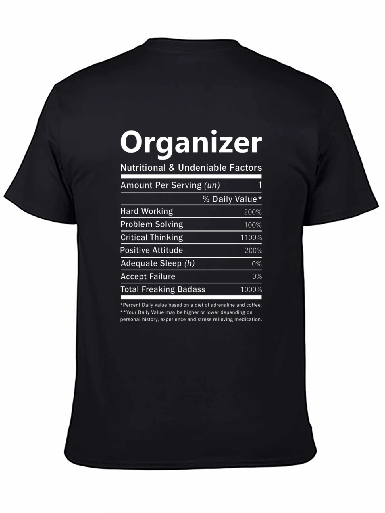 Black Organizer T-Shirt - Nutritional Facts Novelty Tee view 4