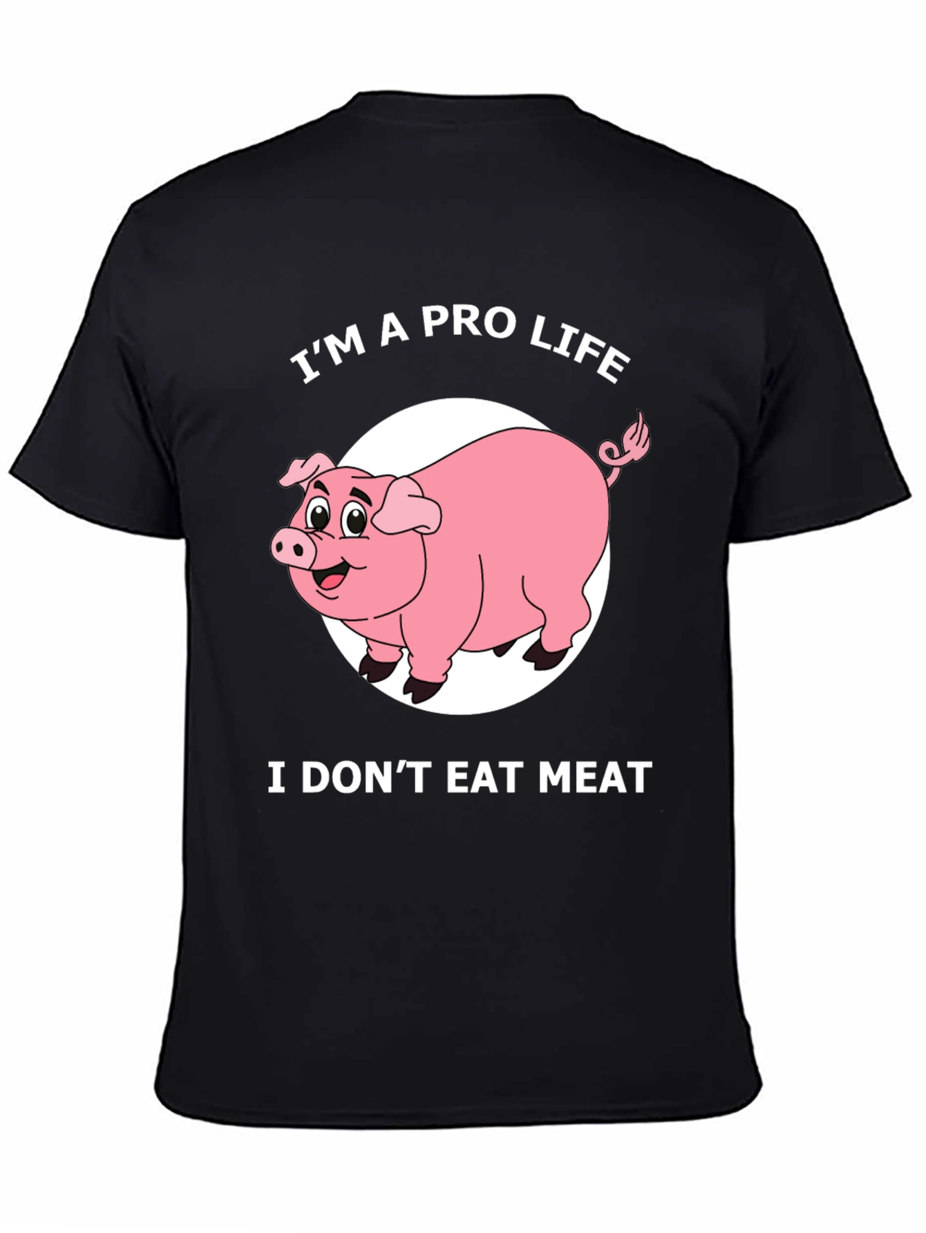 Black Pro Life Pig T-Shirt - I Don't Eat Meat Graphic Tee view 4