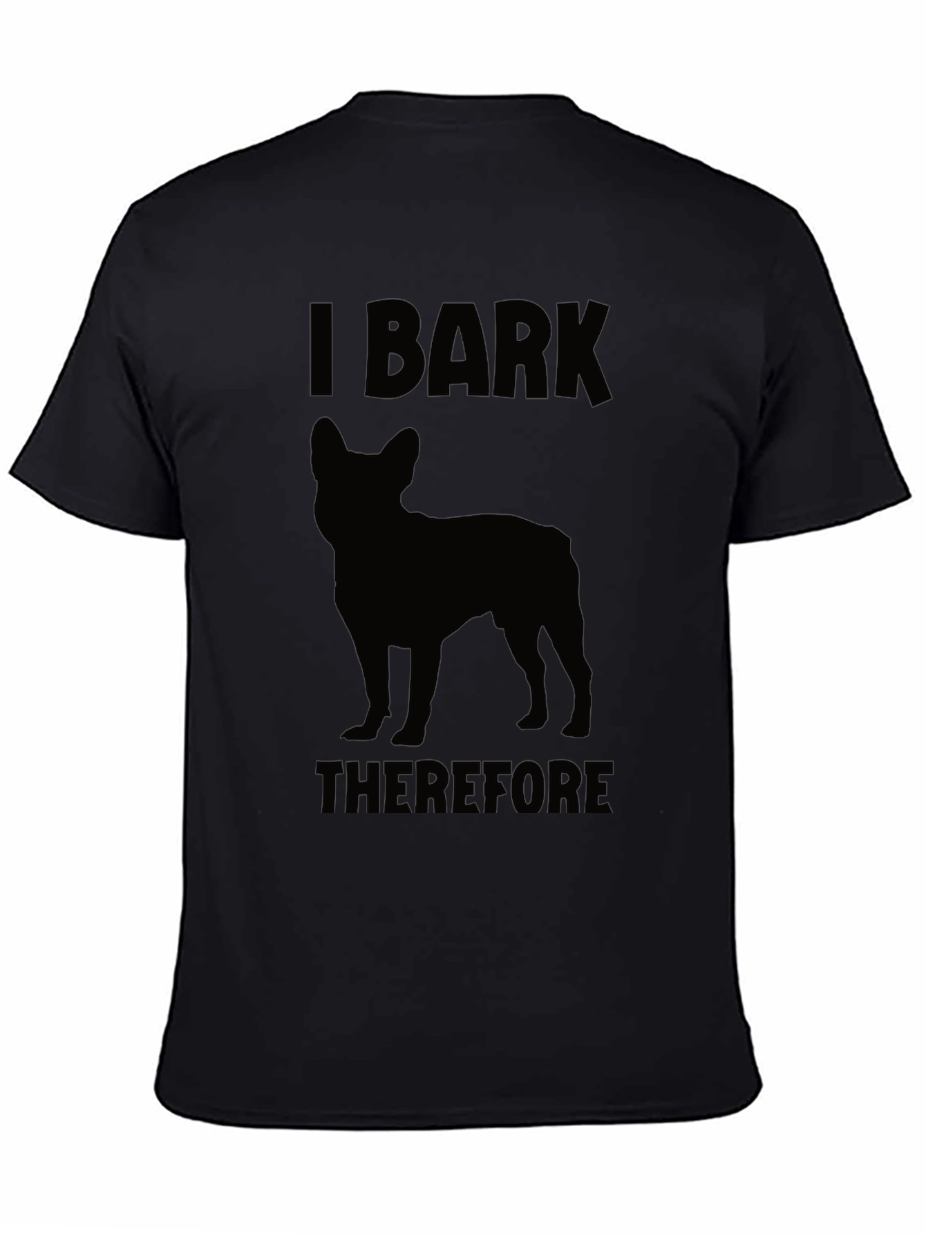 Black I Bark Therefore I Am Dog T-Shirt view 4
