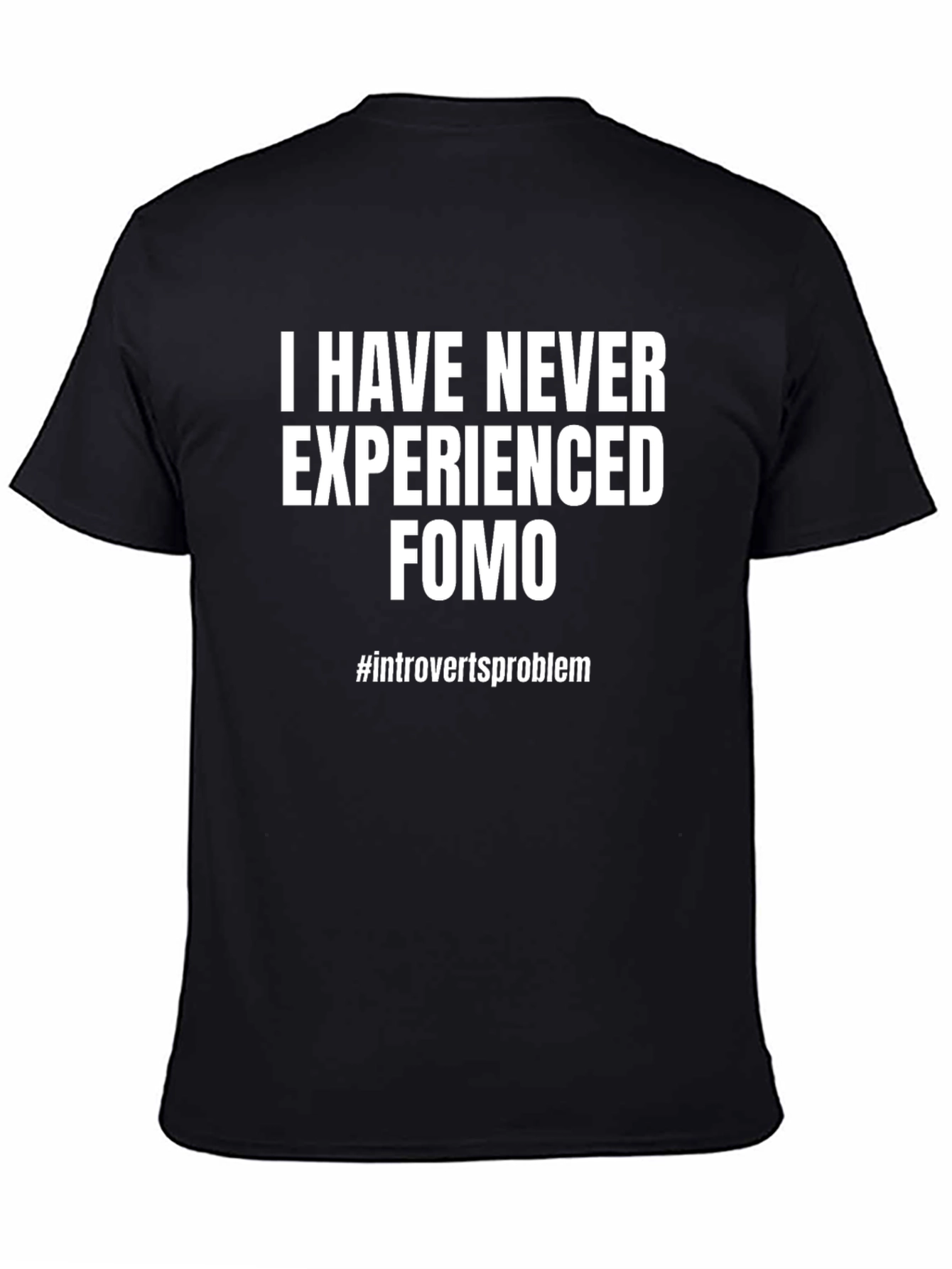 Black Introvert's FOMO T-Shirt view 4