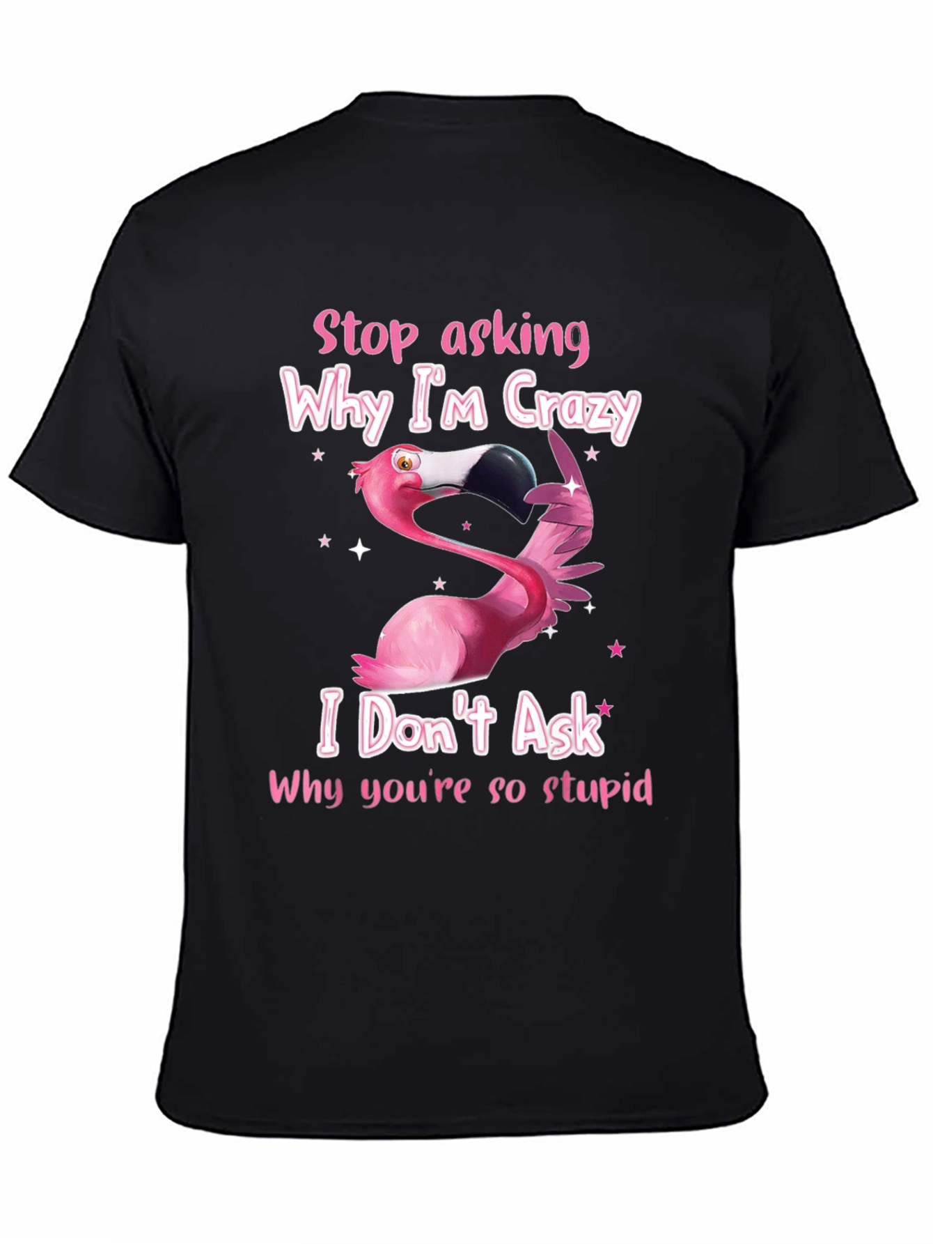 Black Crazy Flamingo Graphic T-Shirt - Funny Sarcastic Tee view 4