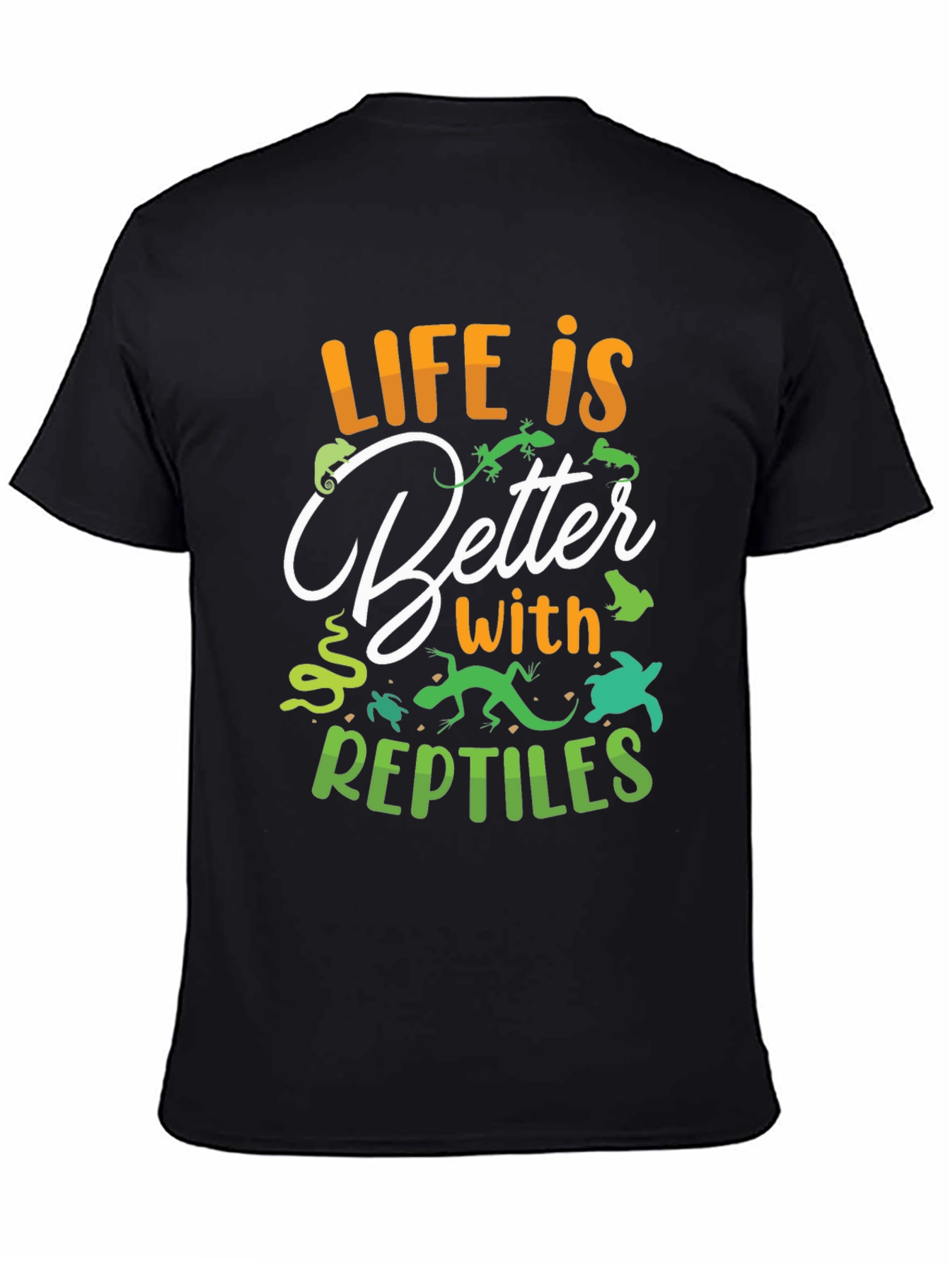 Reptile Lover T-Shirt - Life is Better - 4