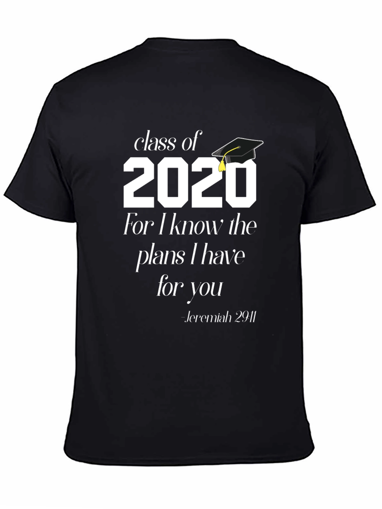 Class of 2020 Graduation T-Shirt Jeremiah 29:11 - 4