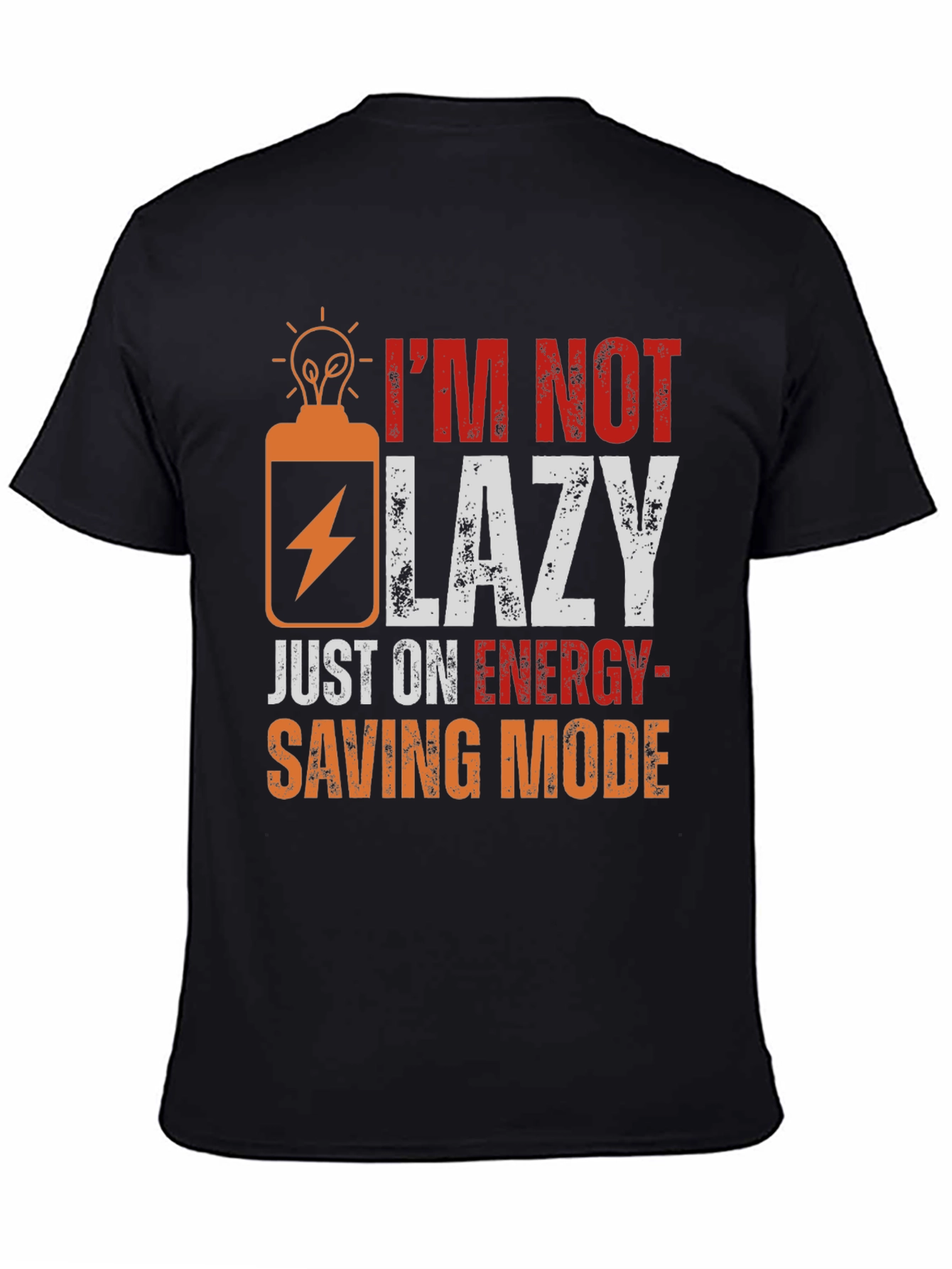 Funny Energy Saving Mode T-Shirt - 4