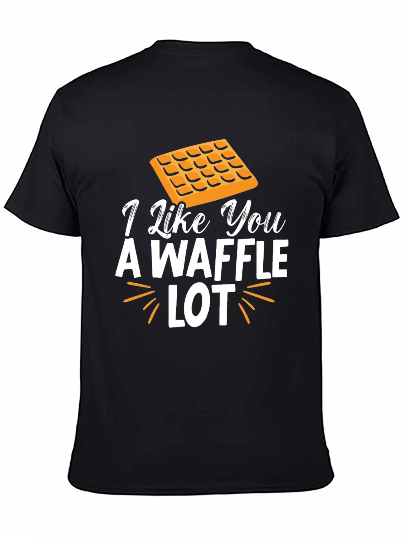 Black I Like You A Waffle Lot Novelty T-Shirt view 4