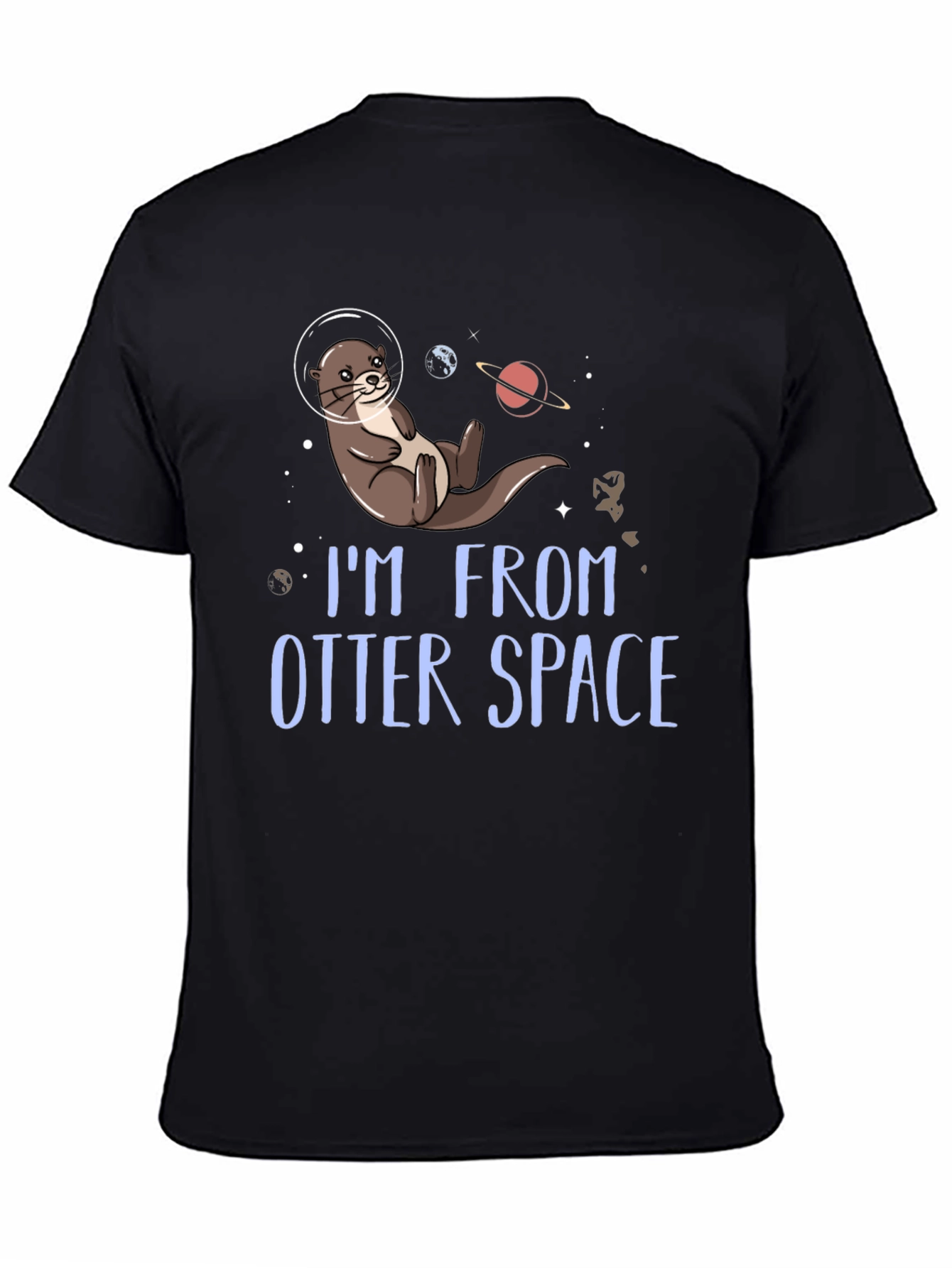 Black I'm From Otter Space T-Shirt view 4