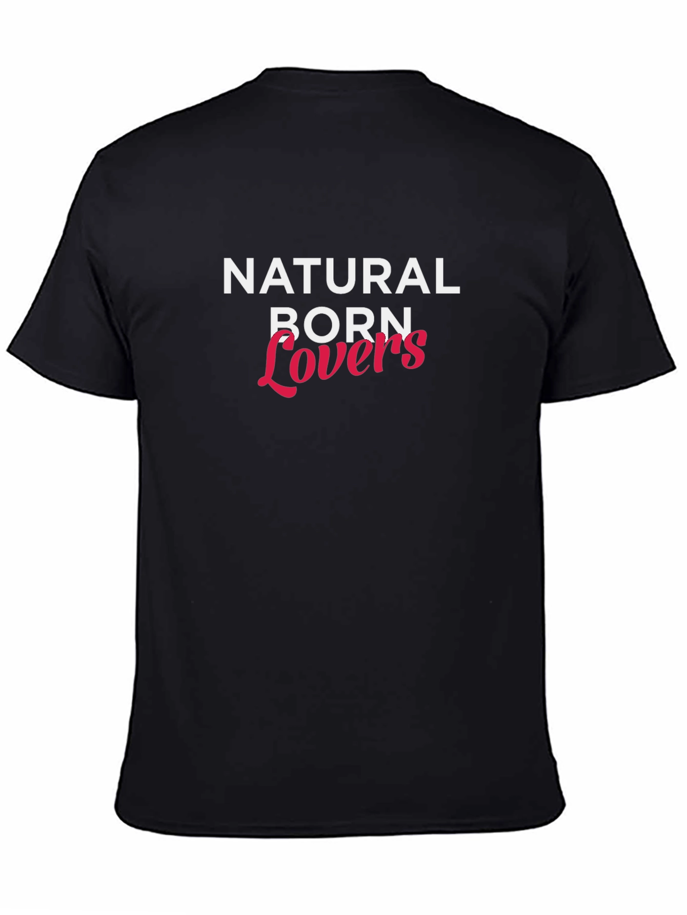 Black Natural Born Lovers Graphic T-Shirt view 4