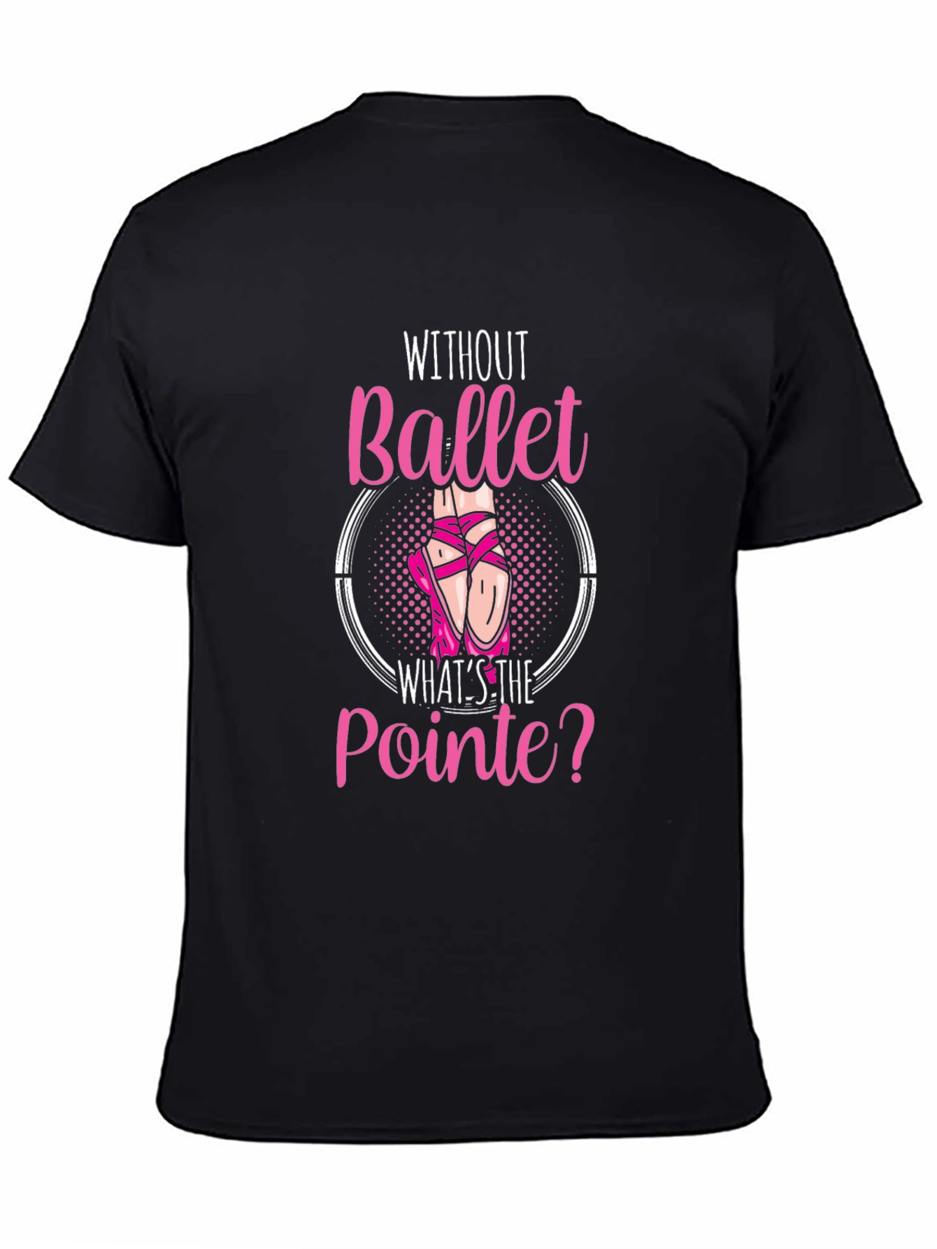 Black Ballet Pointe T-Shirt - Dance Lover Gift view 4