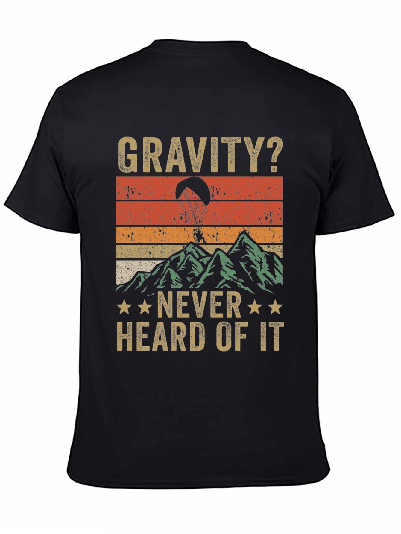 Black Gravity? Never Heard of It! Retro Paragliding T-Shirt view 4