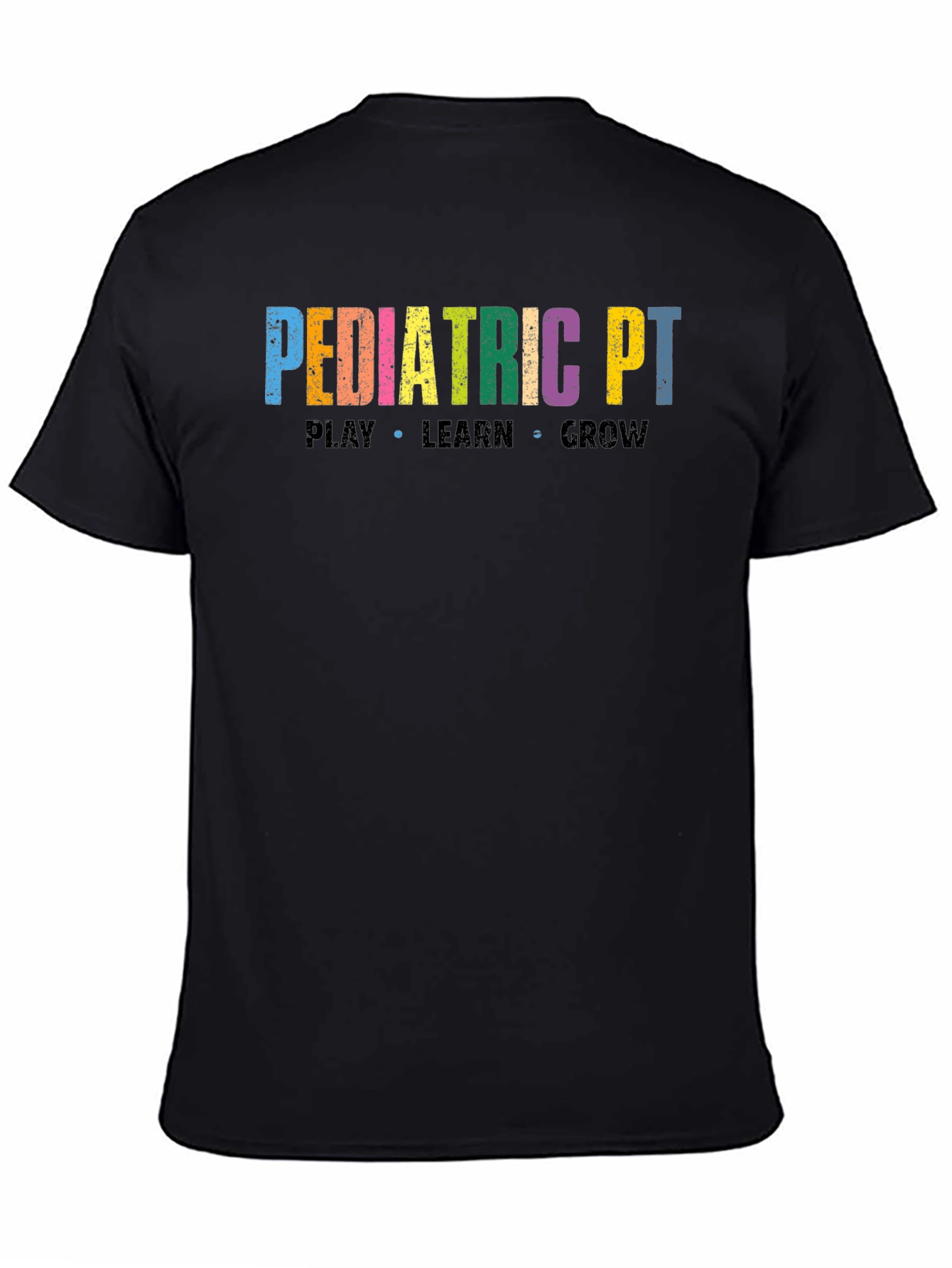 Black Pediatric PT T-Shirt: Play Learn Grow view 4