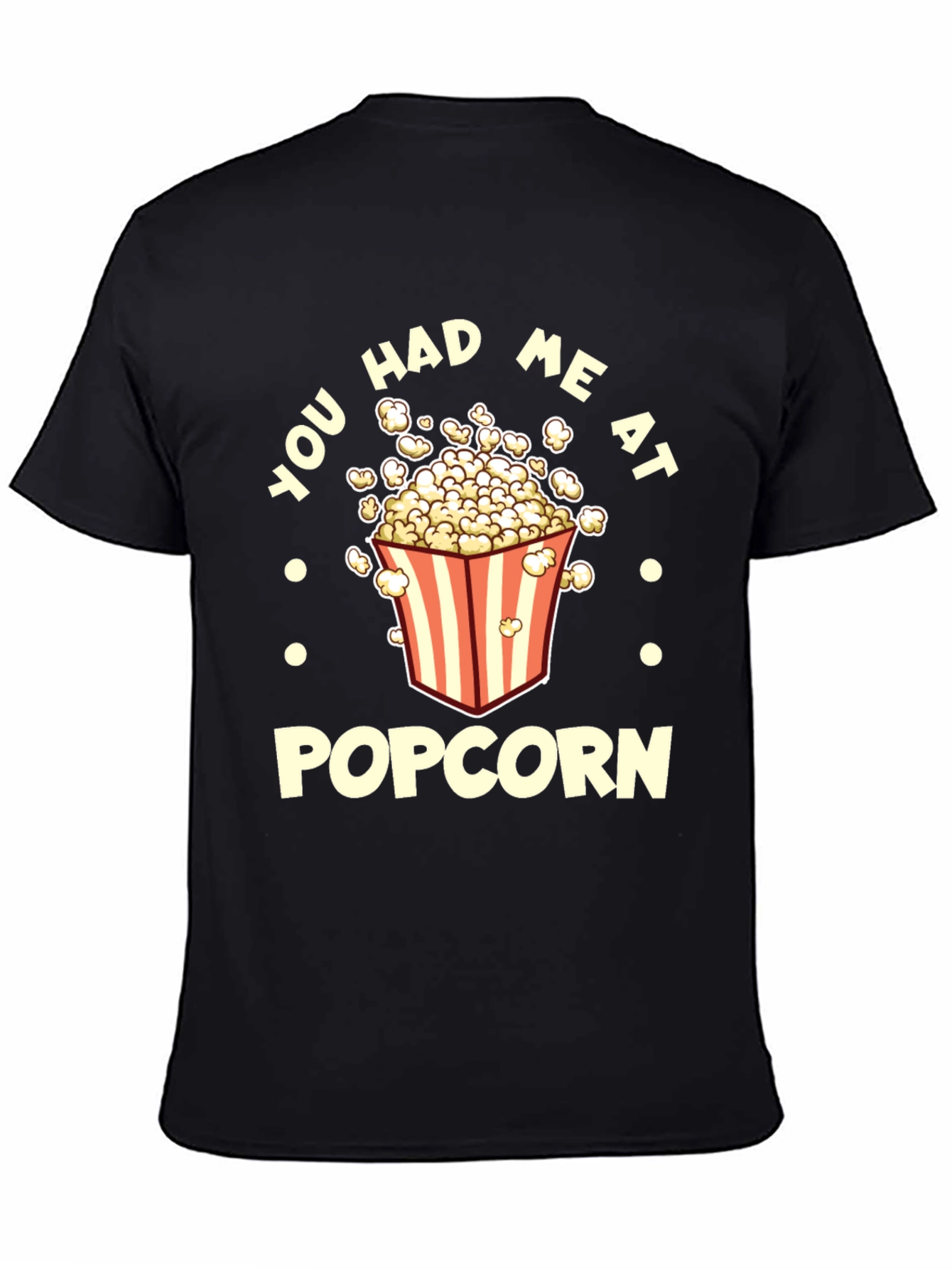Black You Had Me At Popcorn Graphic T-Shirt view 4