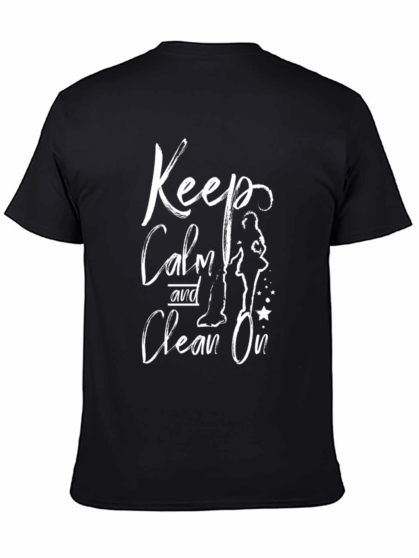 Black Keep Calm and Clean On T-Shirt view 4