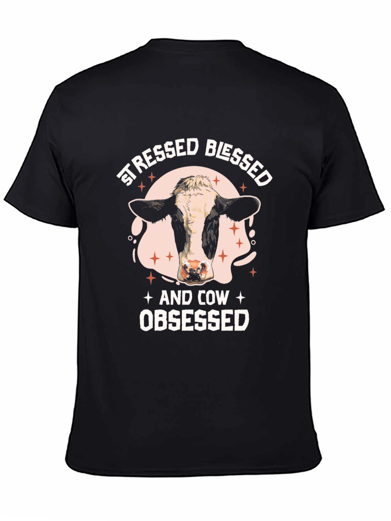 Black Stressed Blessed and Cow Obsessed T-Shirt view 4