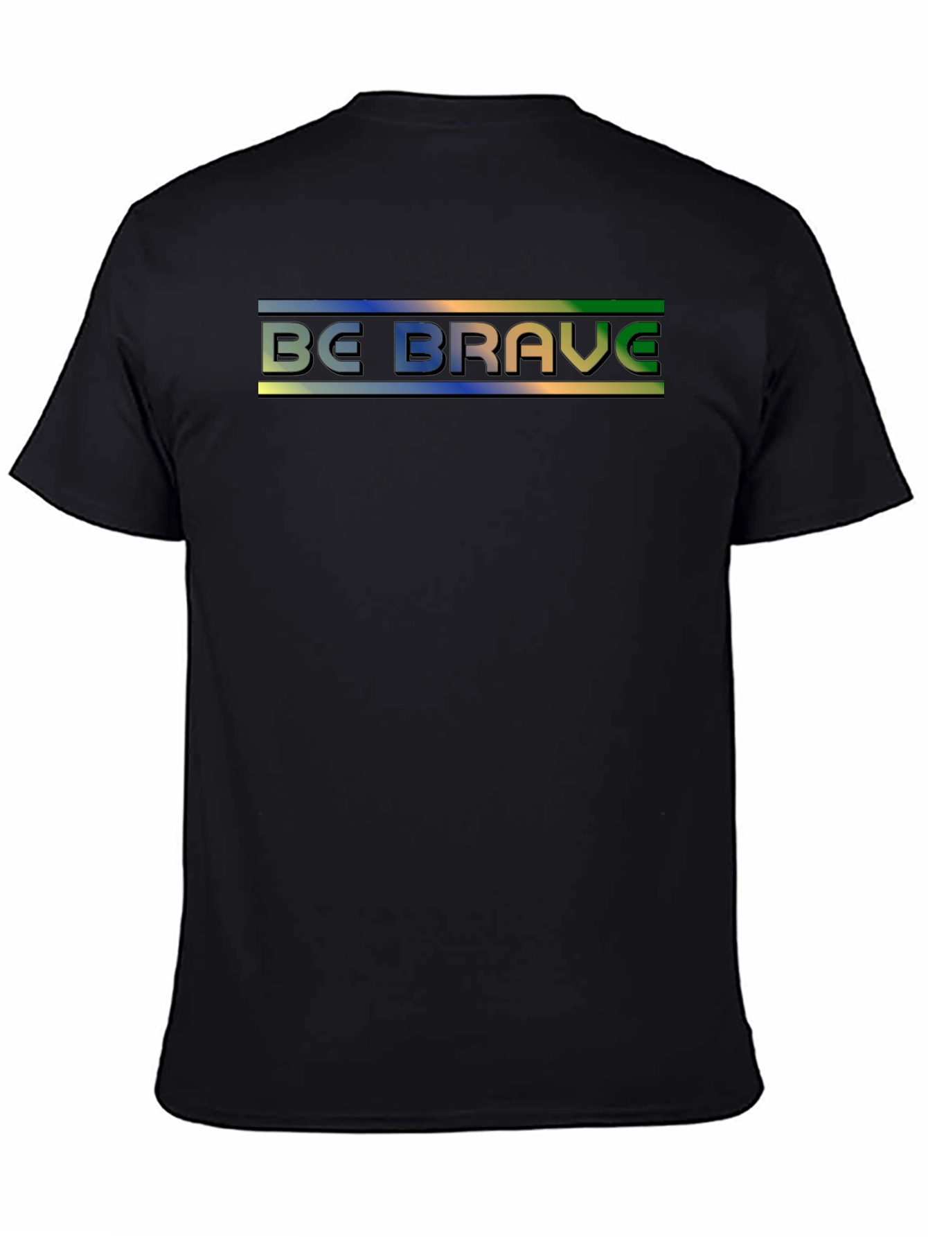 Black Be Brave T-Shirt - Gradient Text Design view 4