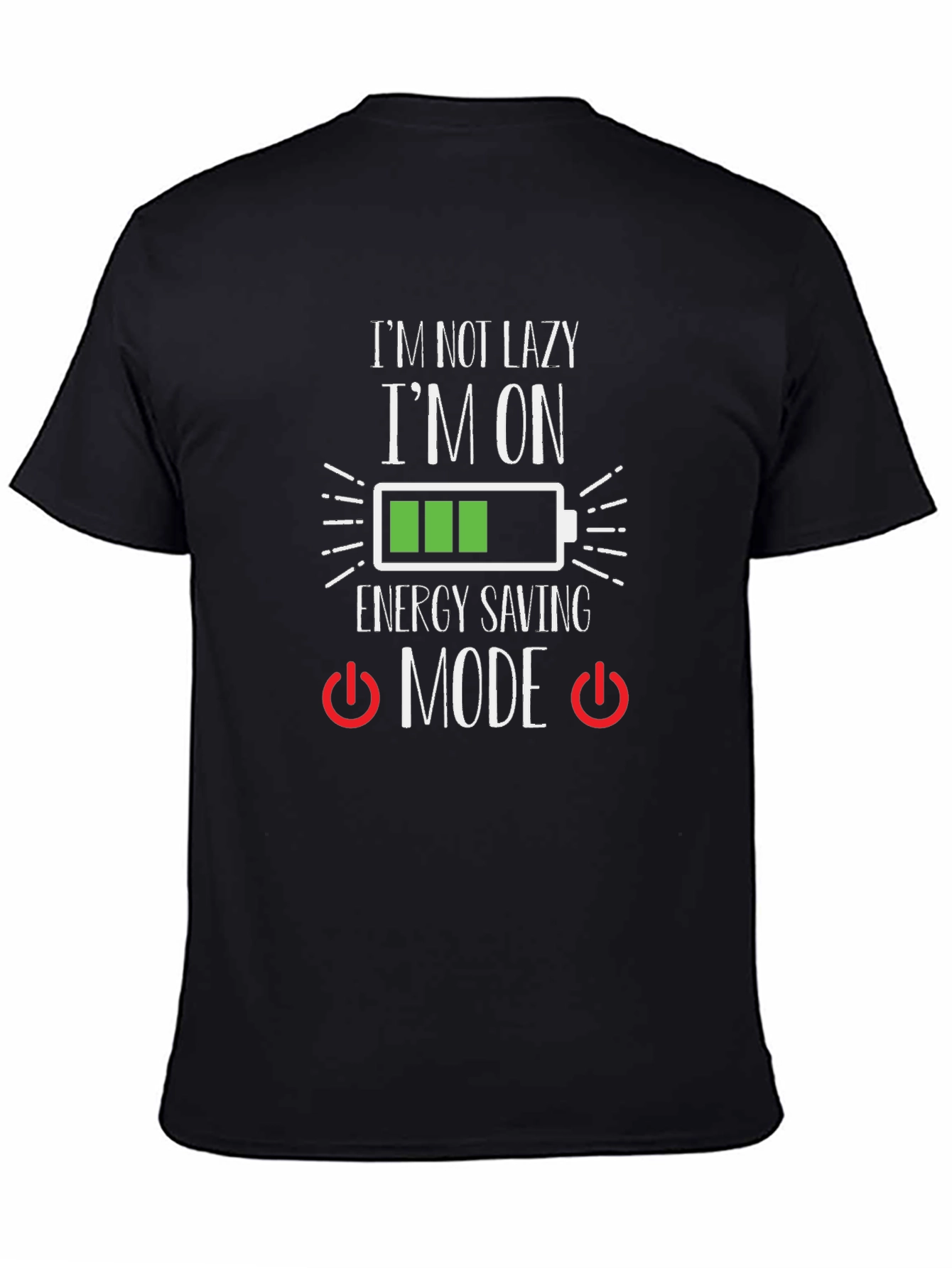 Energy Saving Mode T-Shirt - Funny Lazy Humor Tee - 4