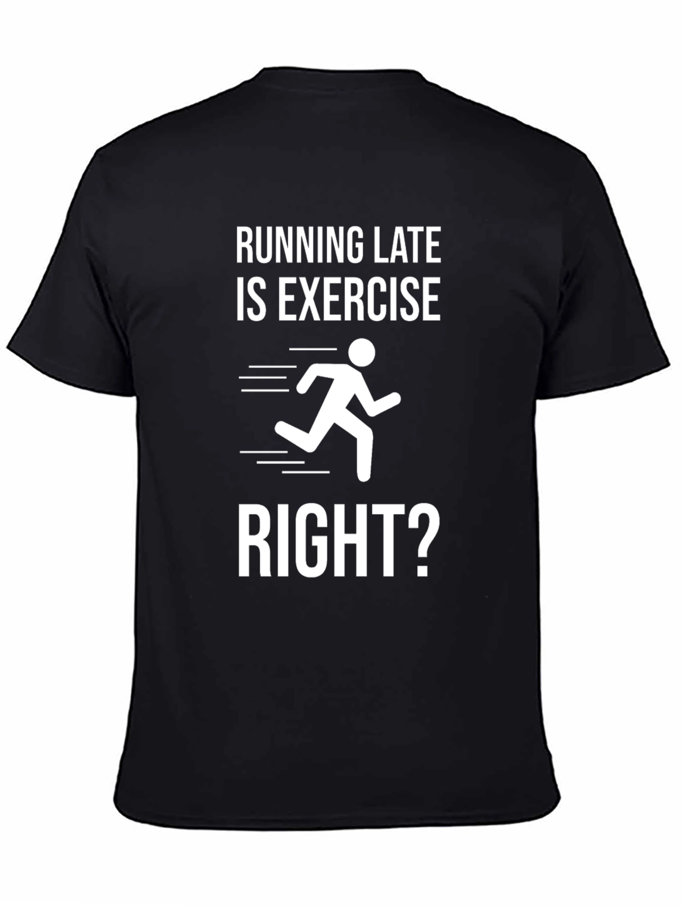 Black Funny Running Late Exercise Graphic Tee view 4