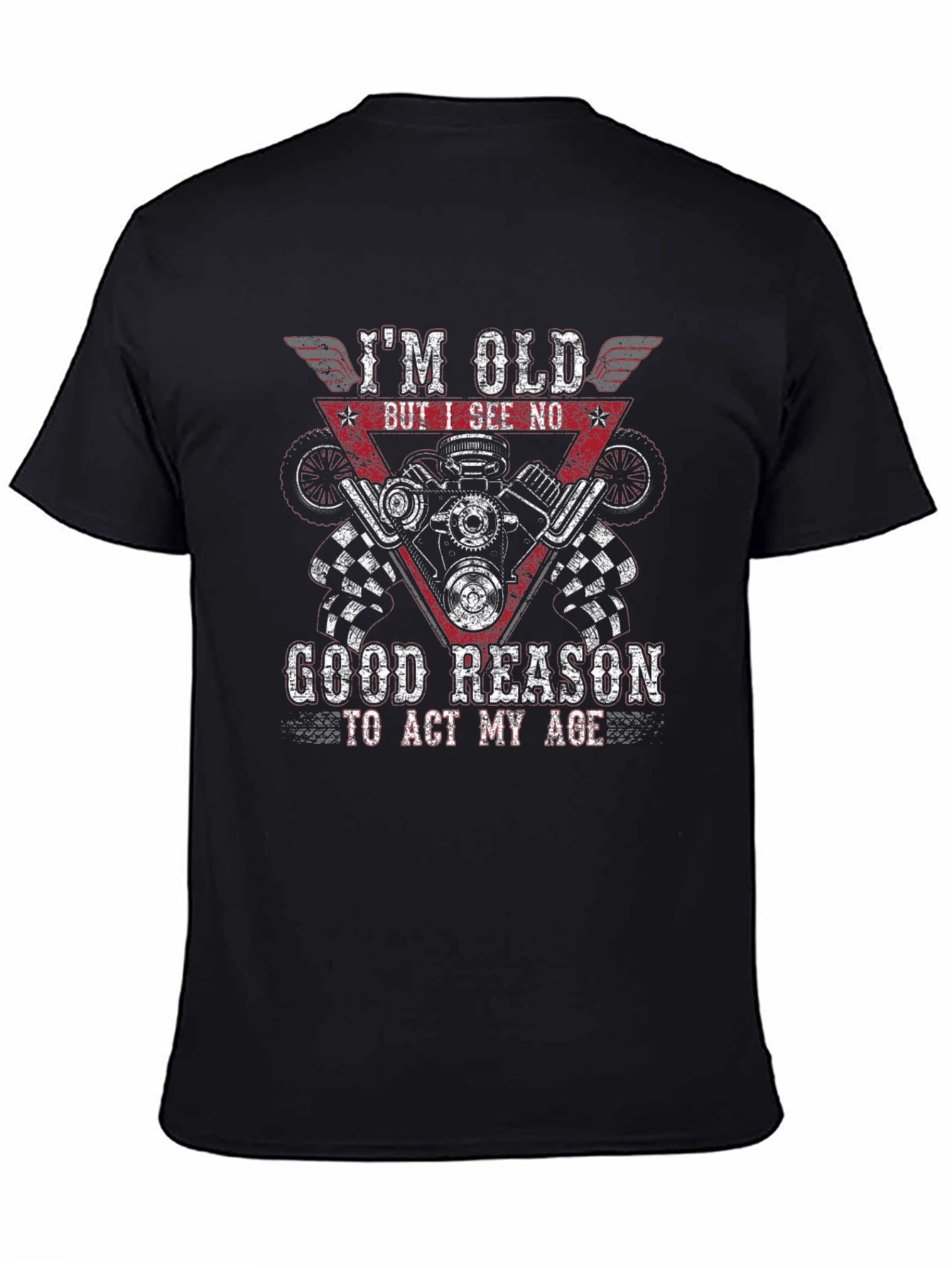 Black I'm Old But I See No Good Reason T-Shirt view 4