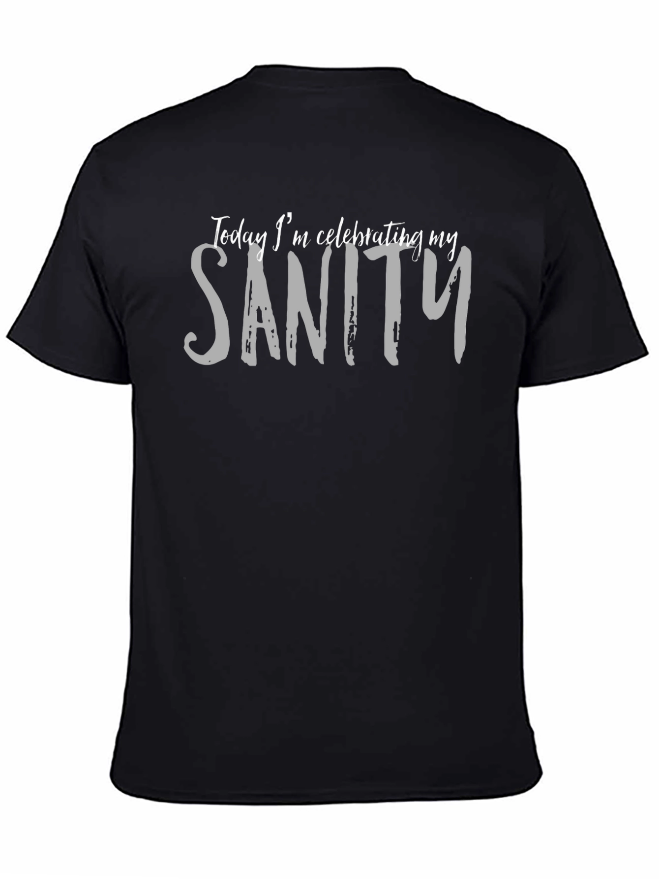 Black Celebrating Sanity Graphic Tee view 4