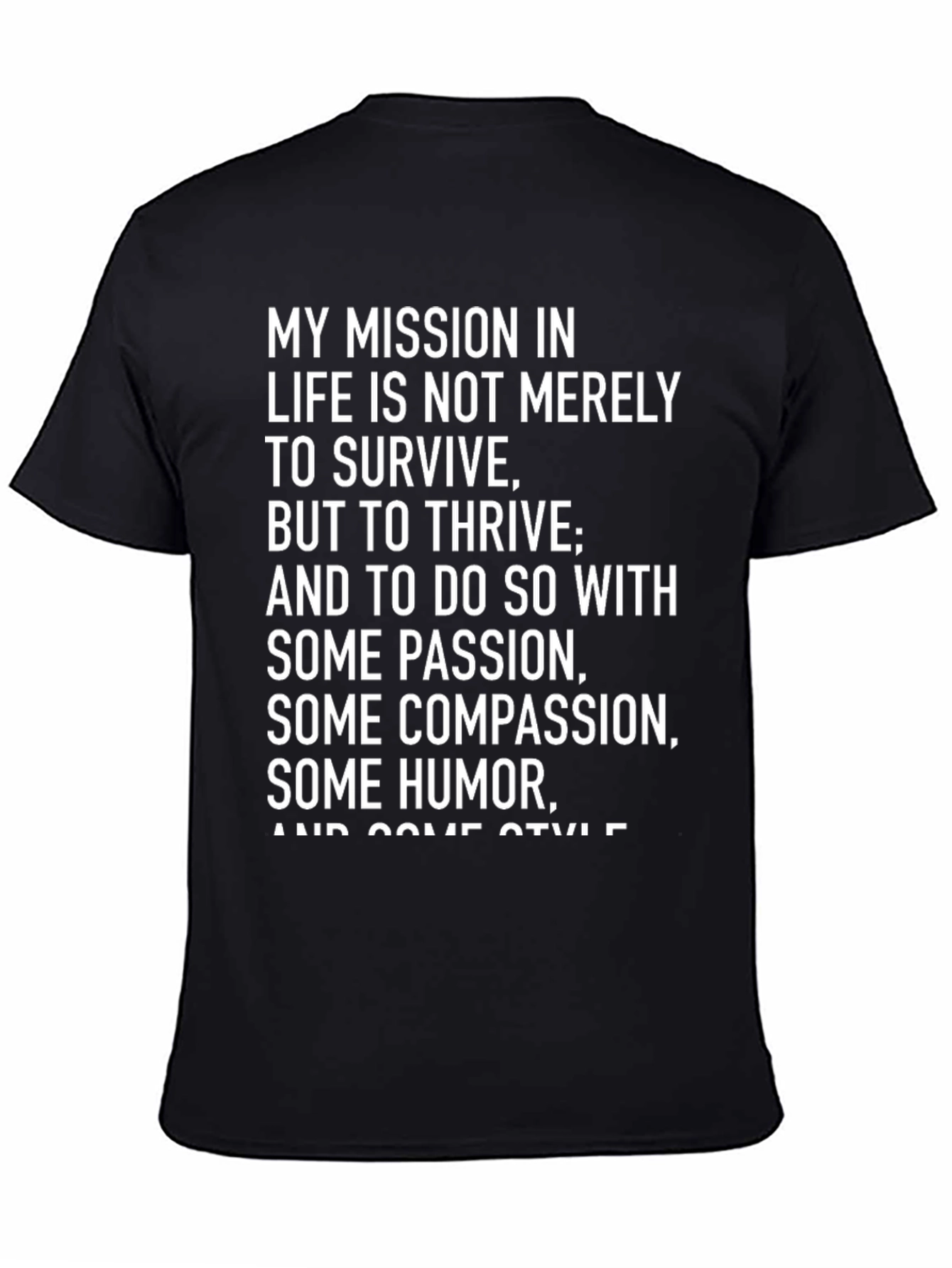 Black Mission In Life Motivational T-Shirt view 4