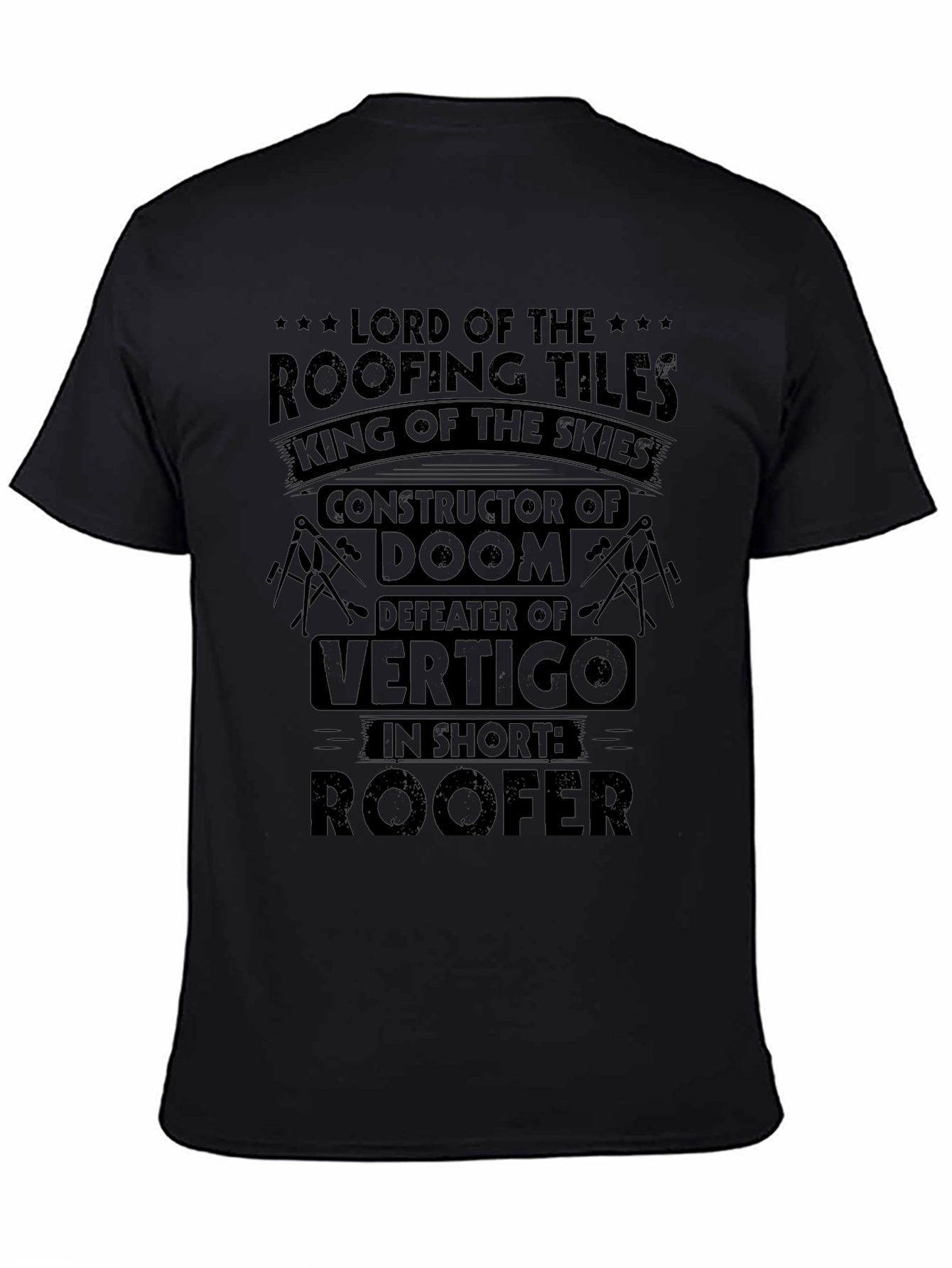 Black Lord of the Roofing Tiles Graphic T-Shirt view 4