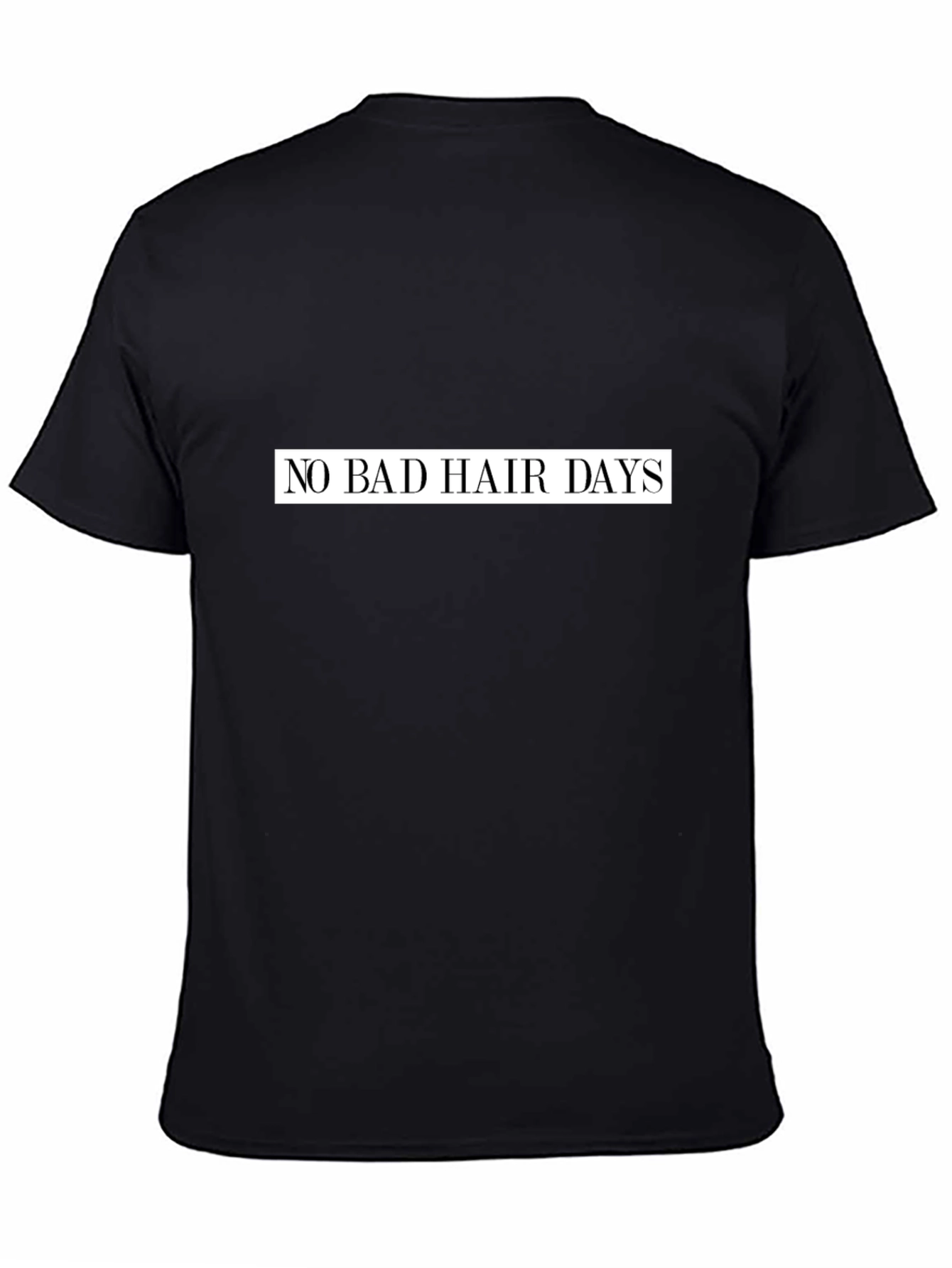 Black No Bad Hair Days Graphic Tee - Black Casual Shirt view 4