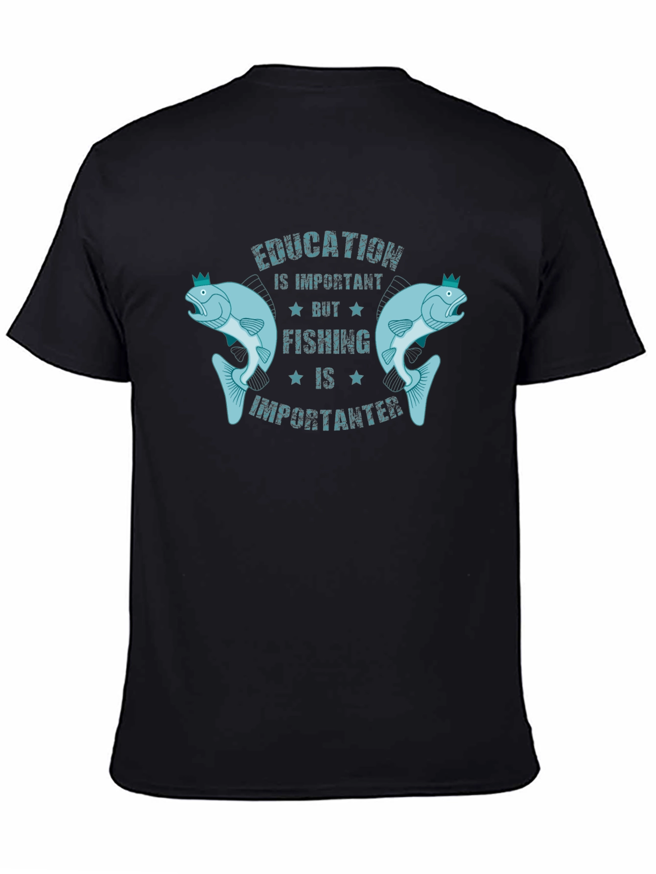 Black Education is Important But Fishing is Importanter T-Shirt view 4
