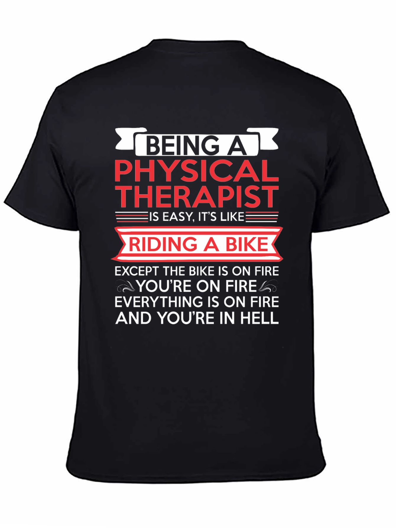 Black Physical Therapist Funny T-Shirt Bike On Fire Graphic Tee view 4