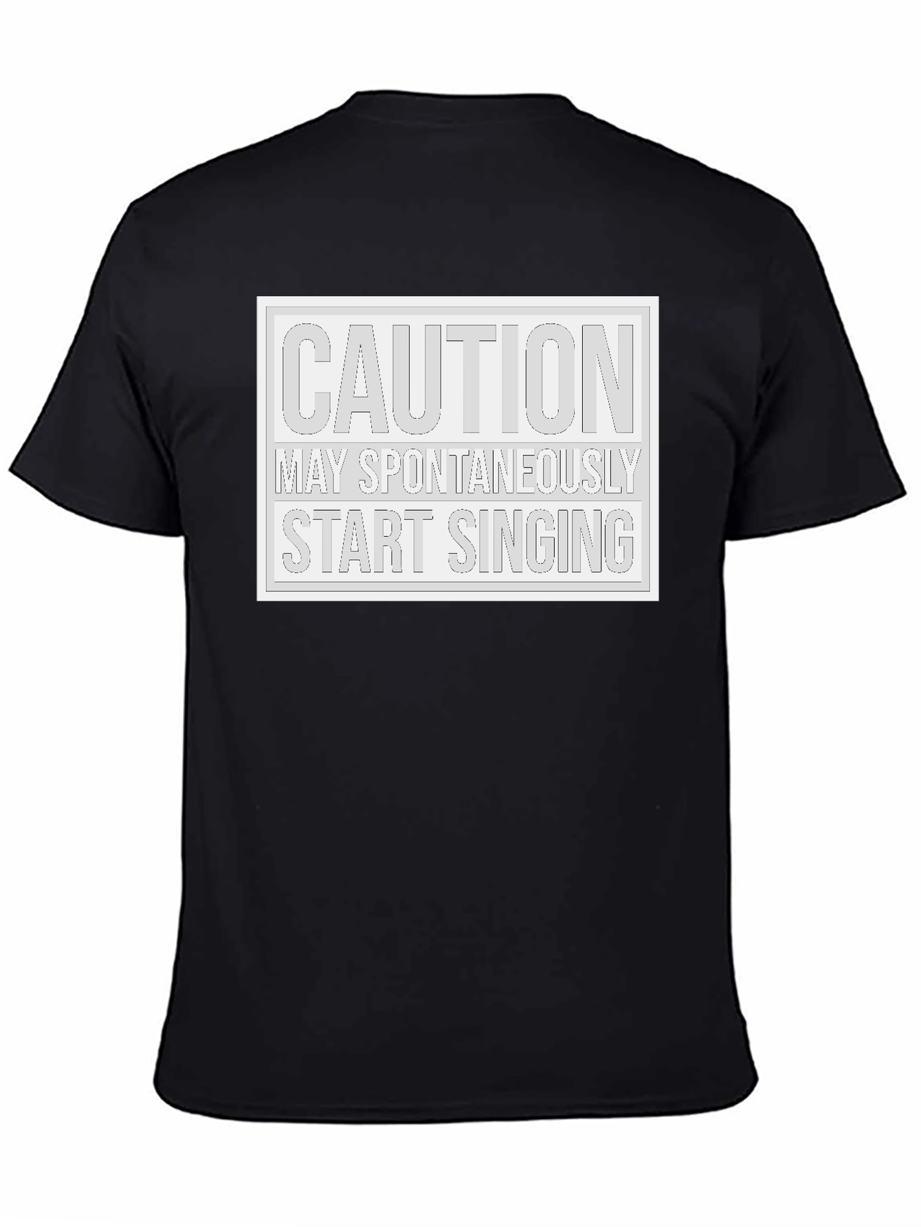 Black Caution May Spontaneously Start Singing Black T-Shirt view 4