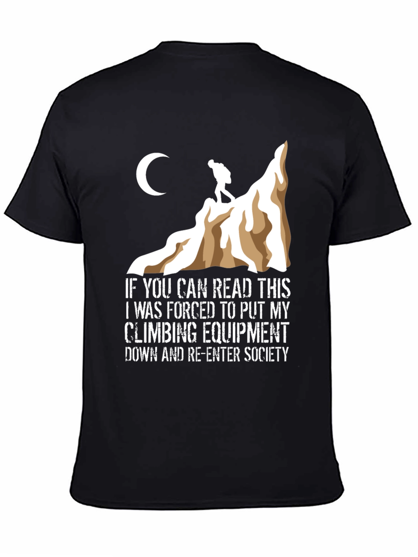Black Climbing T-Shirt: Forced to Re-Enter Society view 4