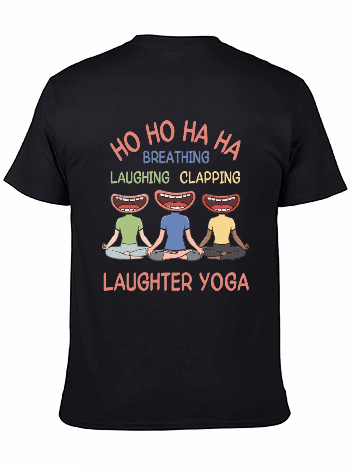 Laughter Yoga Tee - Ho Ho Ha Ha Funny Yoga Shirt - 4