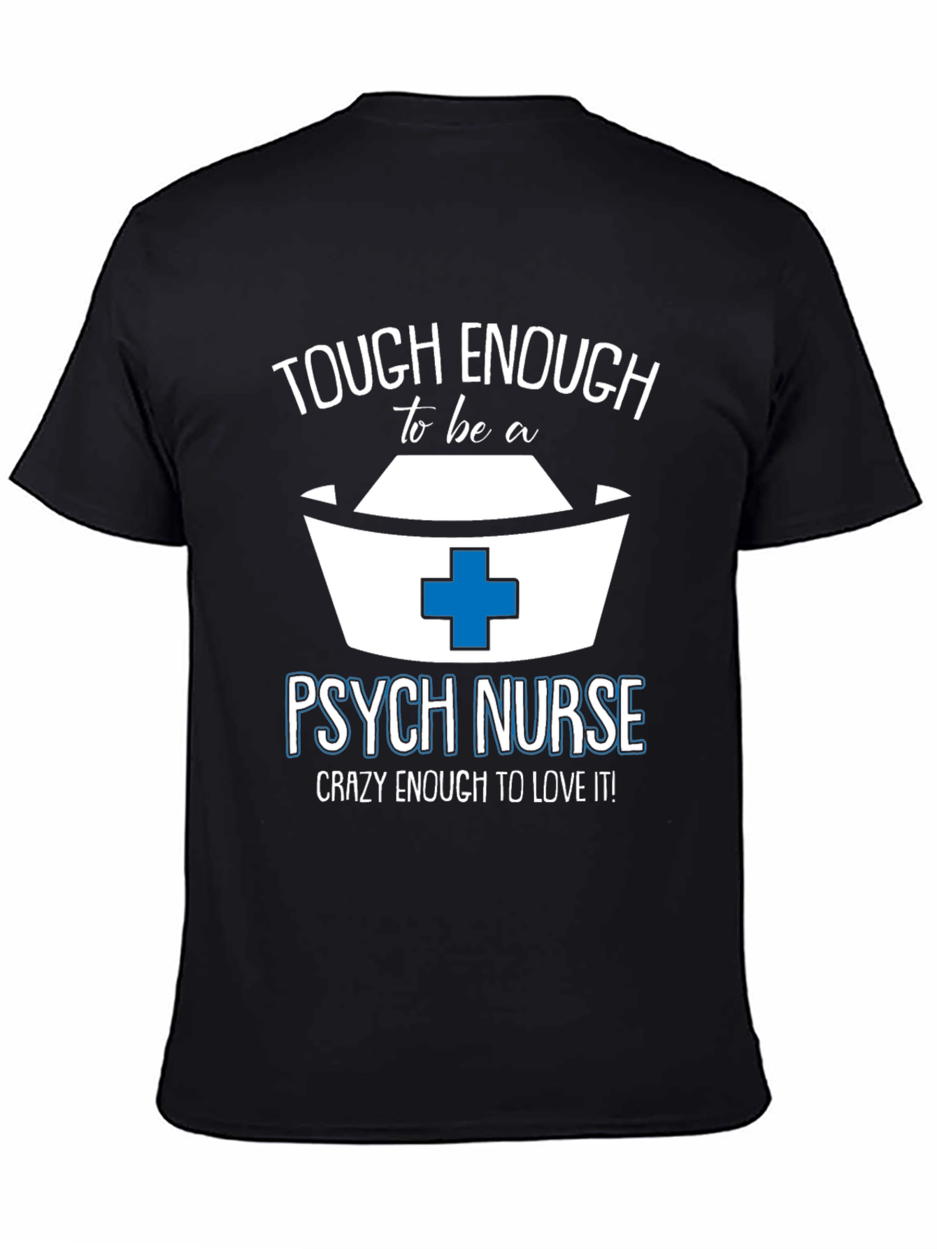Black Tough Enough Psych Nurse Tee view 4