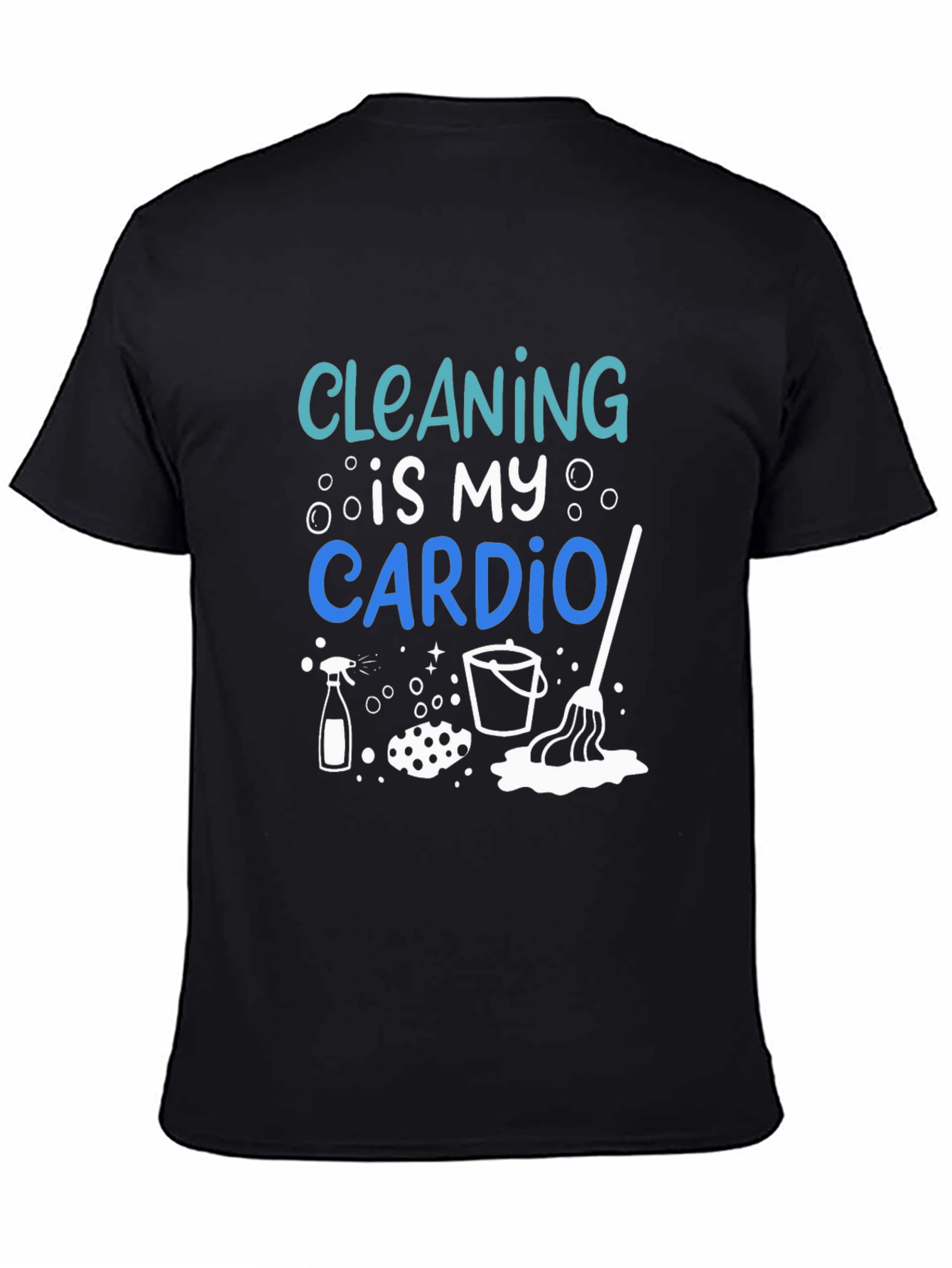 Black Cleaning is My Cardio T-Shirt view 4