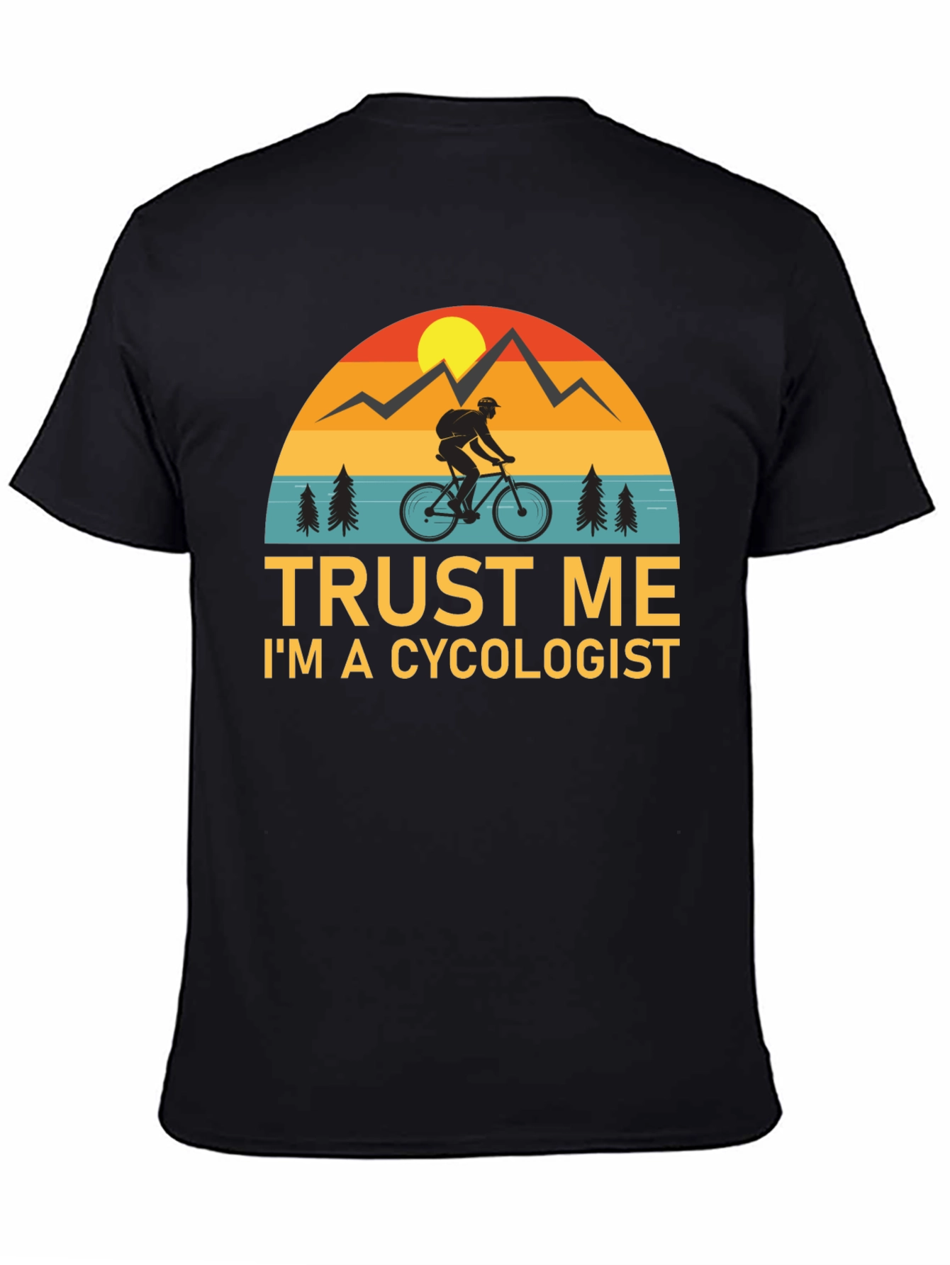Black Trust Me I'm a Cycologist Funny Biker T-Shirt view 4
