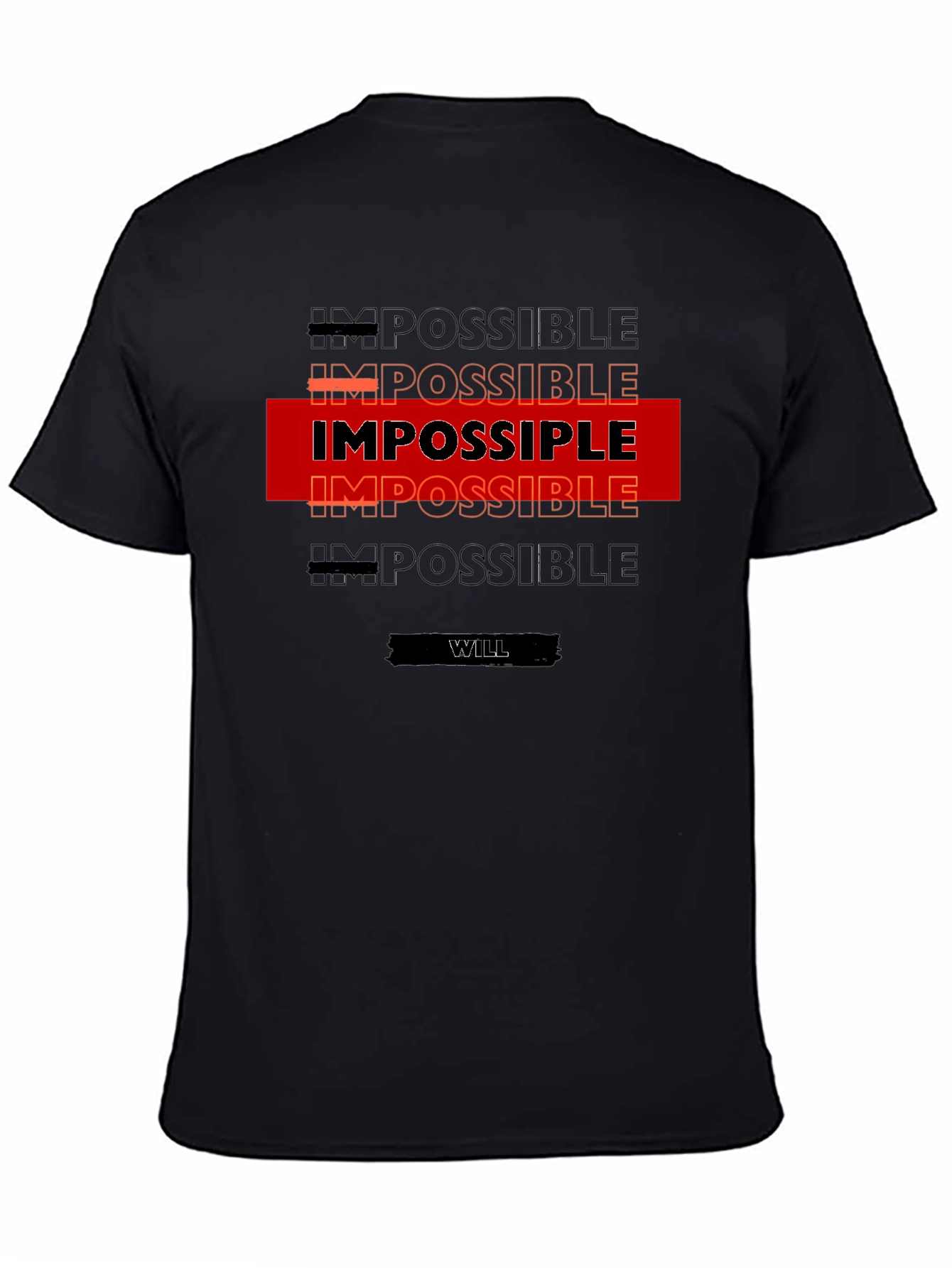 Black Impossible is Nothing T-Shirt - Motivational Design view 4