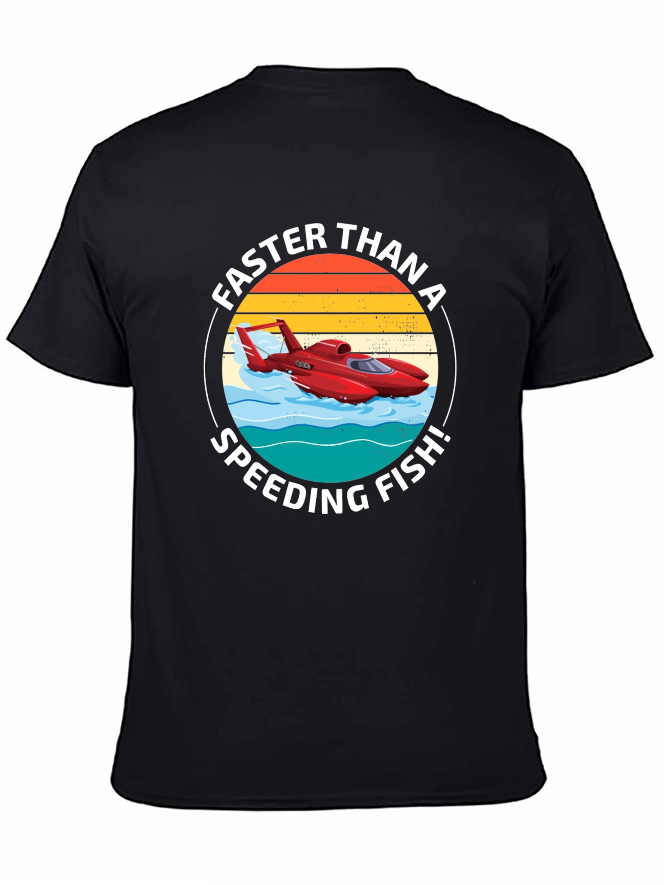Black Faster Than a Speeding Fish T-Shirt view 4
