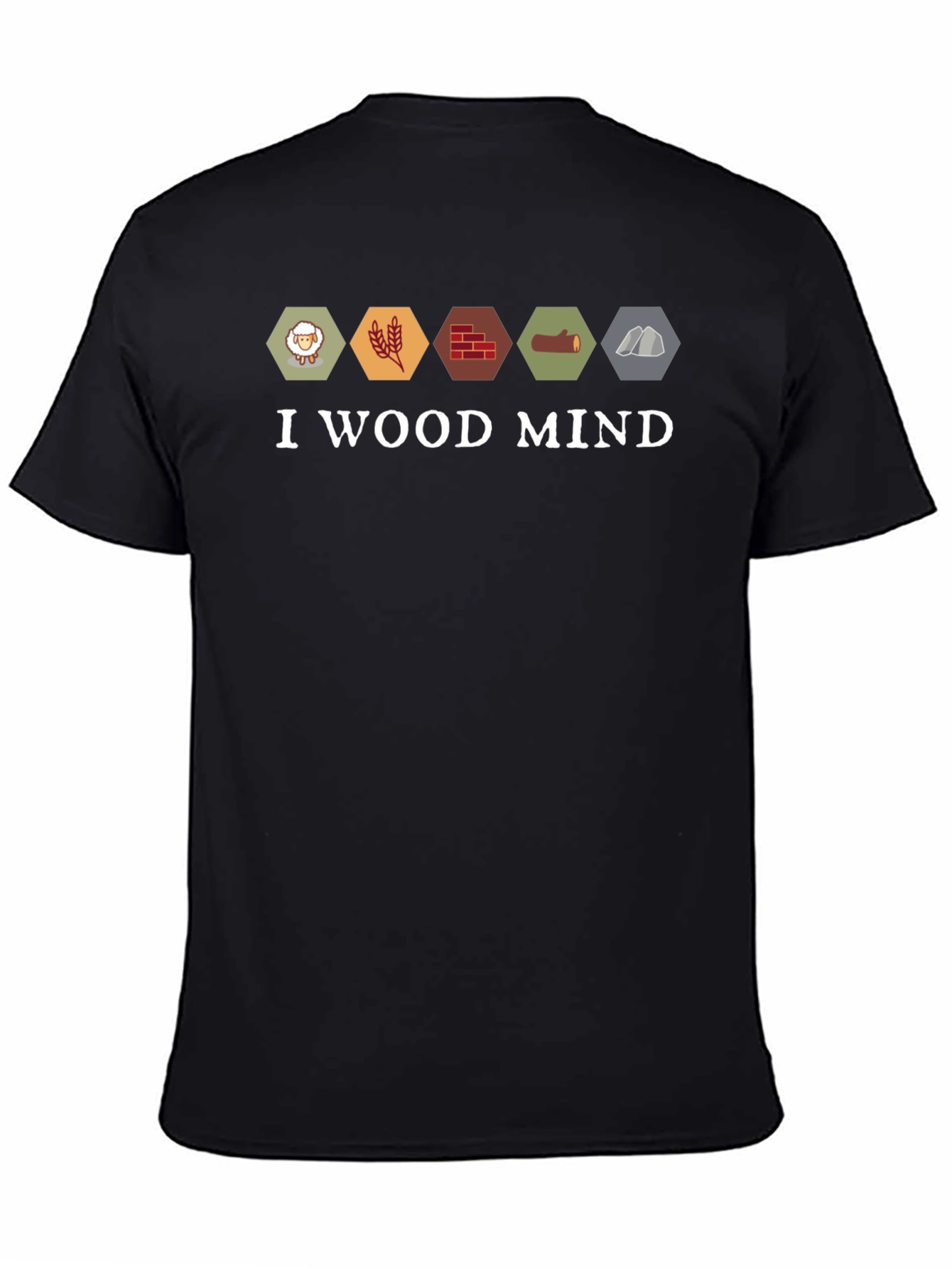 Black Catan Resources T-Shirt - I Wood Mind Funny Board Game Tee view 4