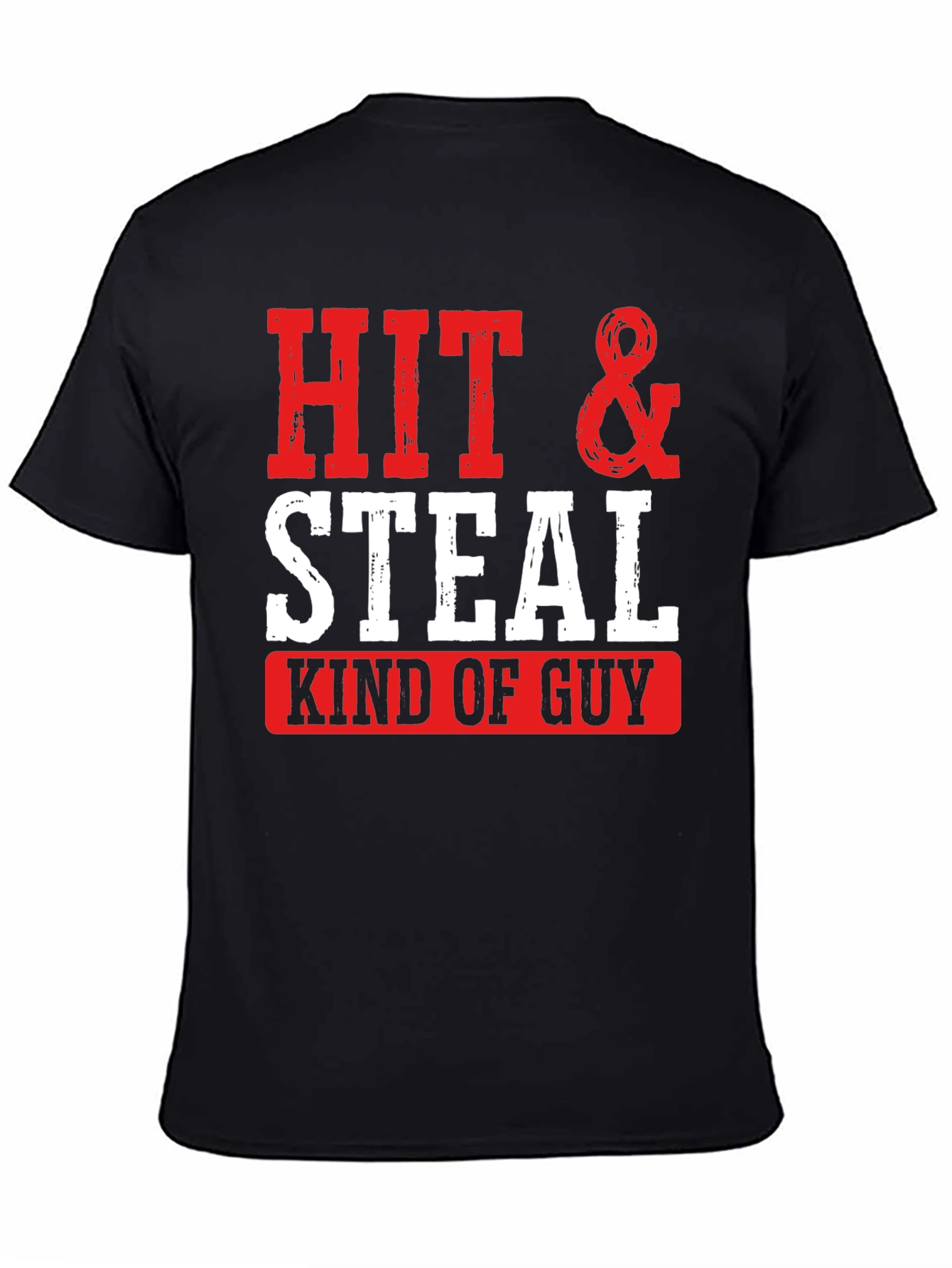 Black Hit & Steal Kind of Guy Graphic Tee view 4