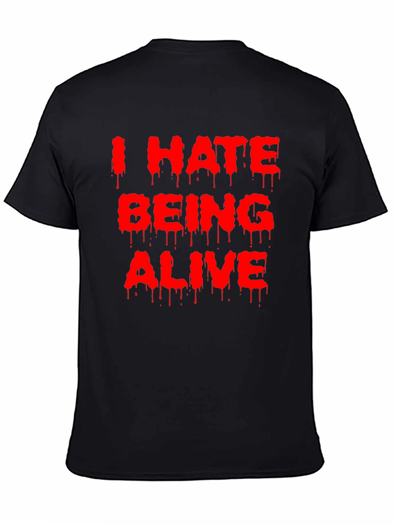 Black I Hate Being Alive Graphic Tee - Black Novelty T-Shirt view 4