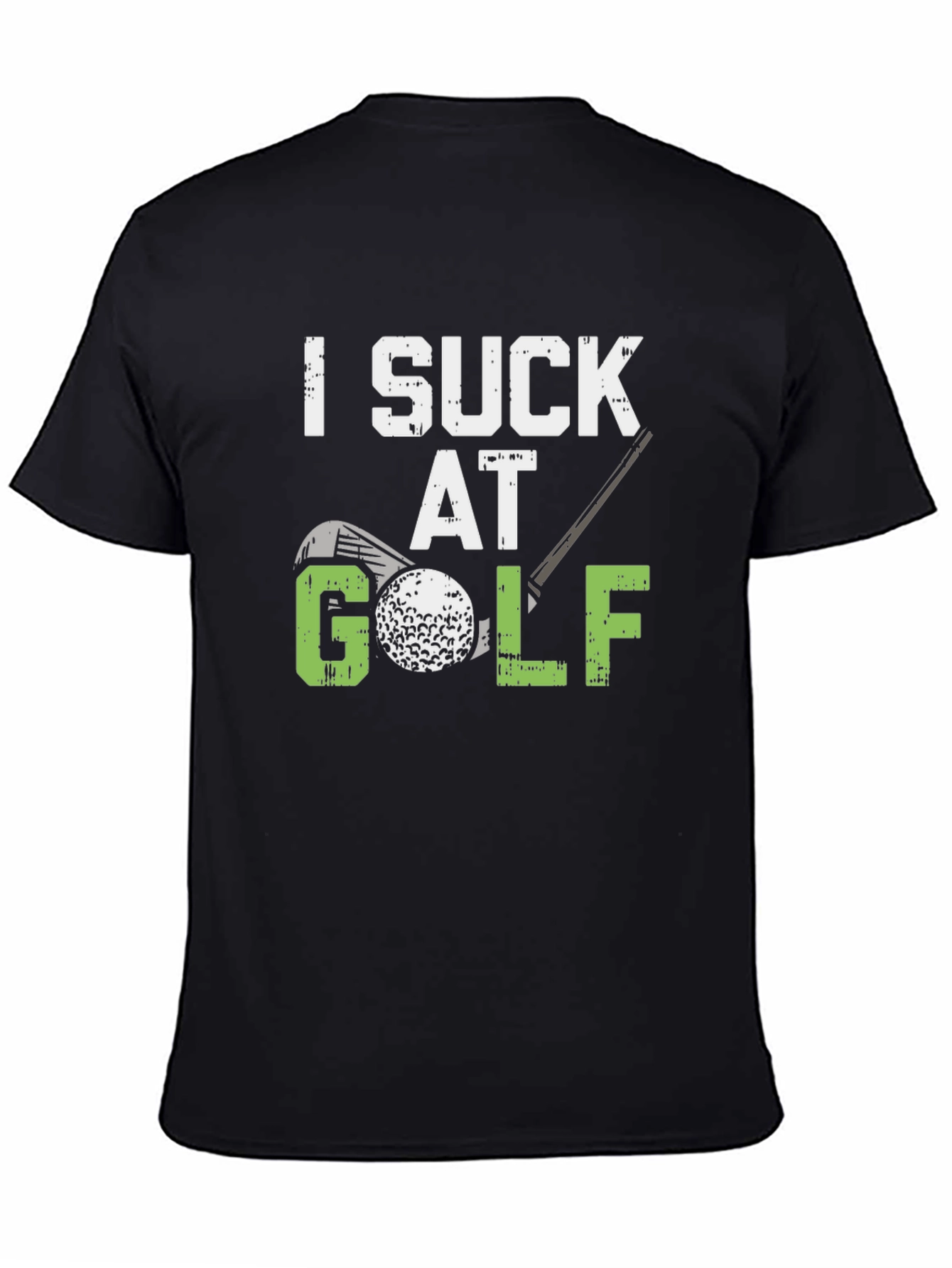 Black Funny Golf T-Shirt - I Suck At Golf Tee view 4
