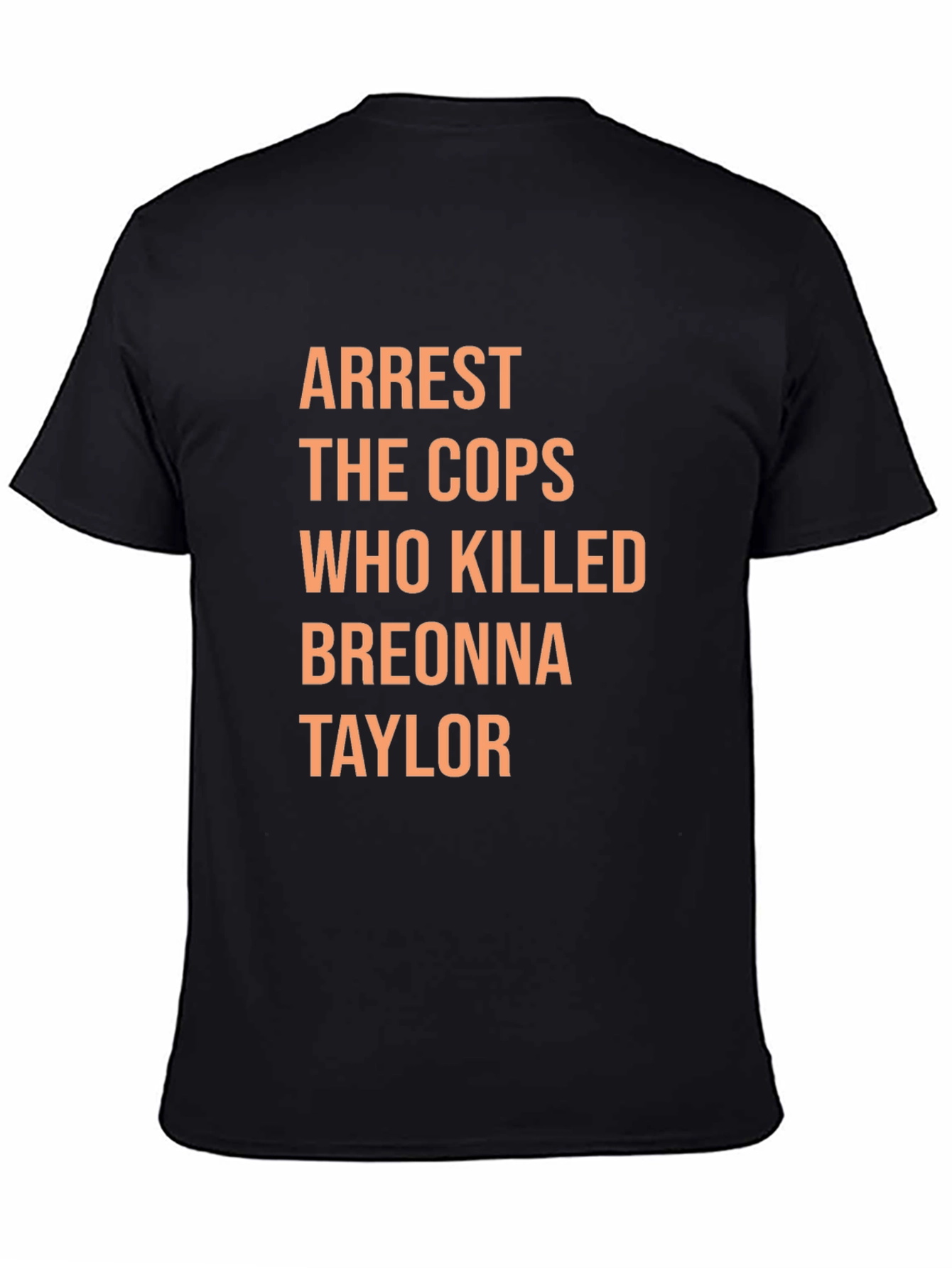 Black Arrest The Cops Breonna Taylor T-Shirt view 4