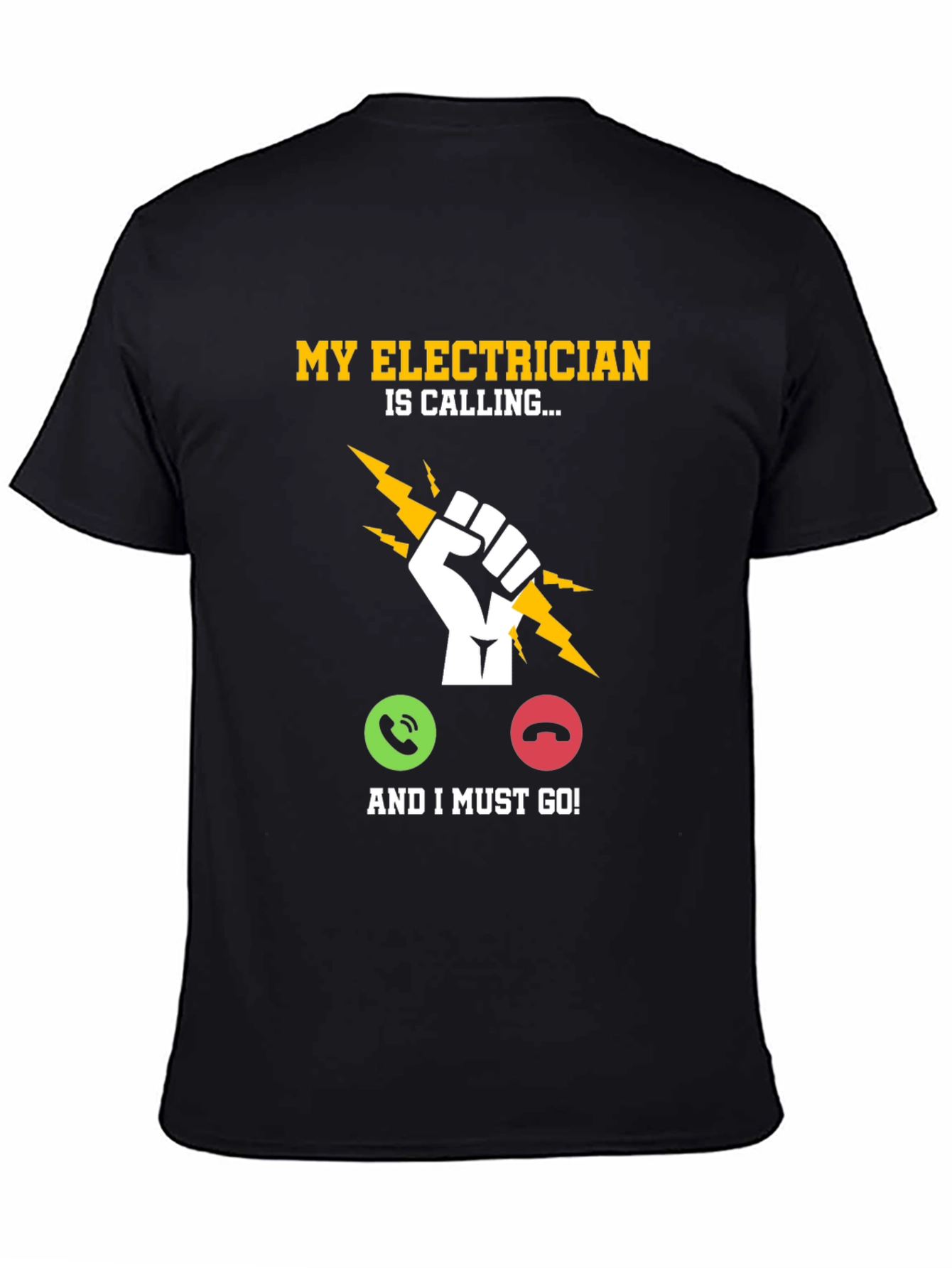 Black Electrician Calling T-Shirt - Funny Job Gift view 4