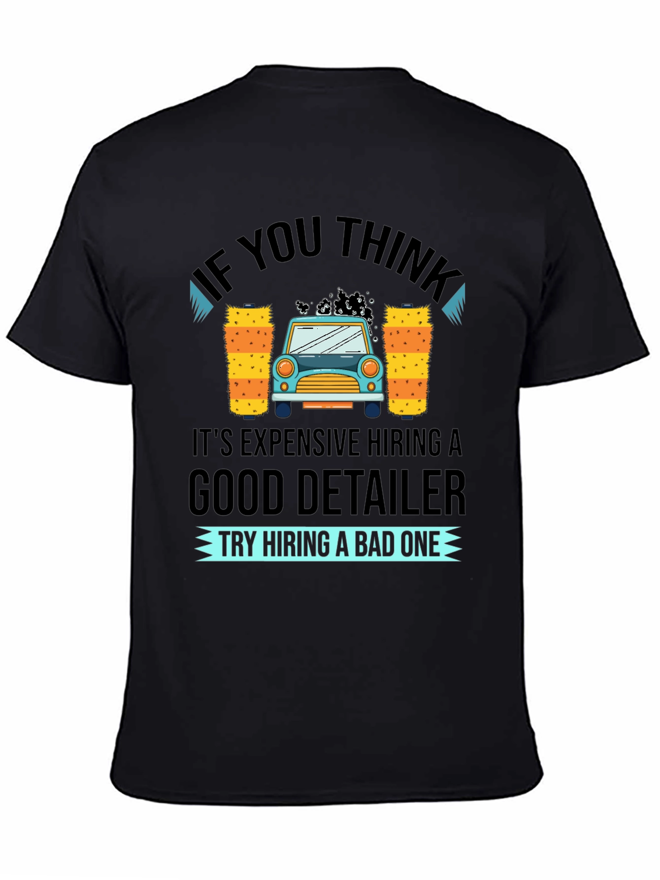 Black Car Detailer T-Shirt - Funny Car Wash Gift view 4