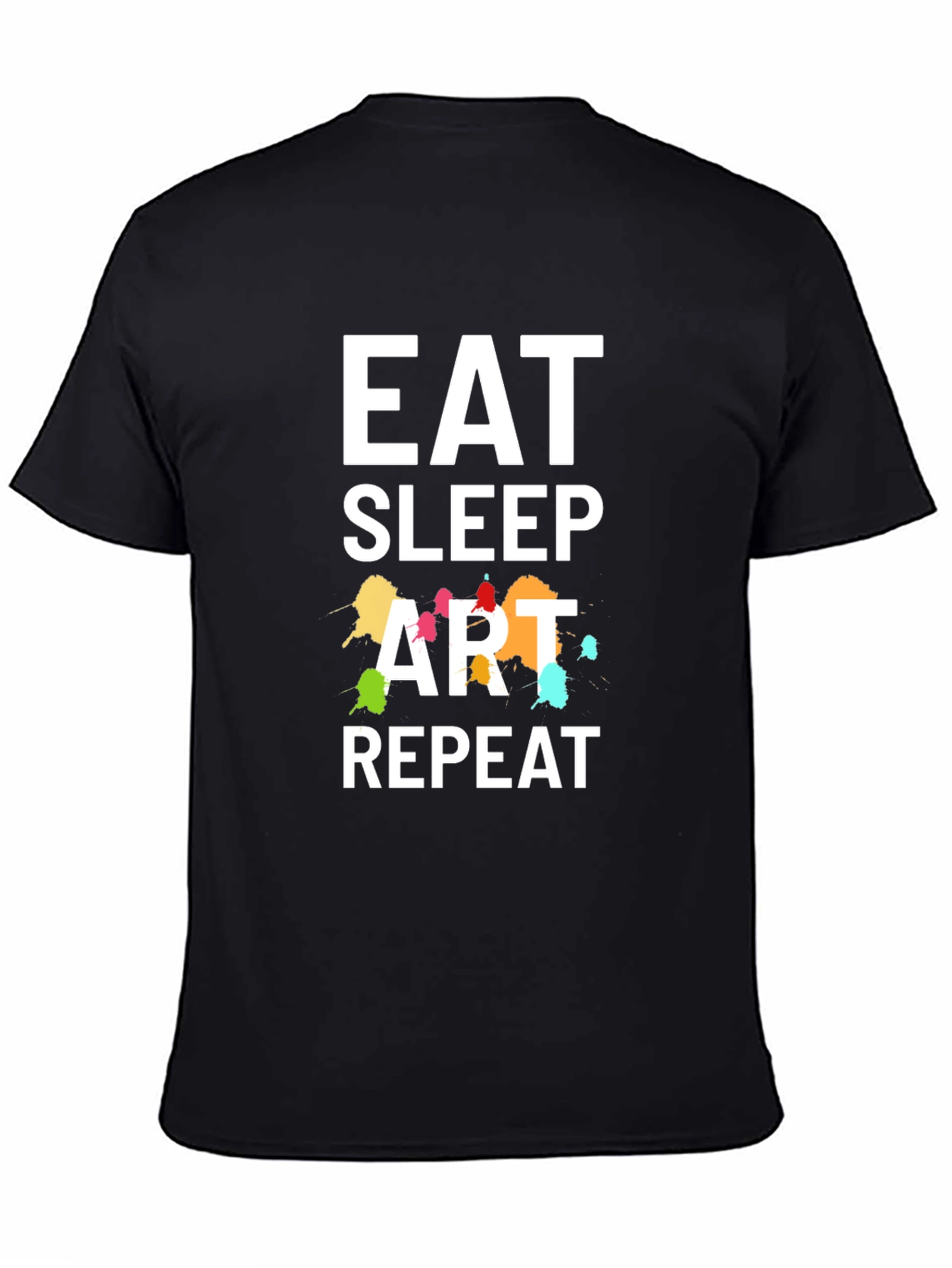 Black Eat Sleep Art Repeat Graphic T-Shirt view 4
