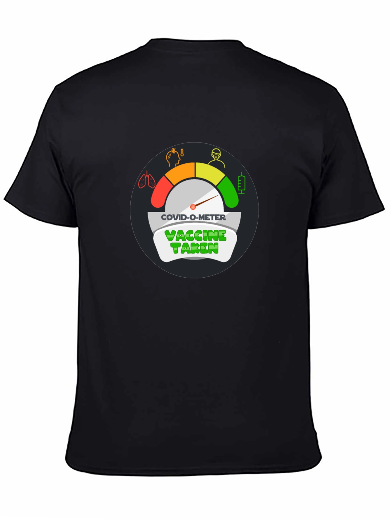 Black COVID-O-Meter Vaccine Taken Black T-Shirt view 4
