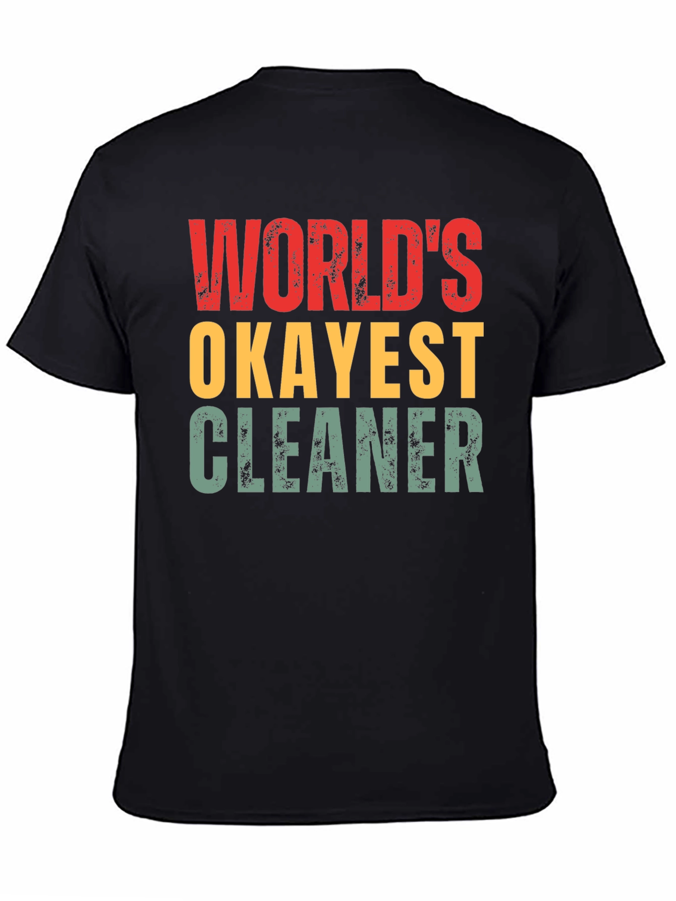 Black World's Okayest Cleaner T-Shirt Funny Gift view 4