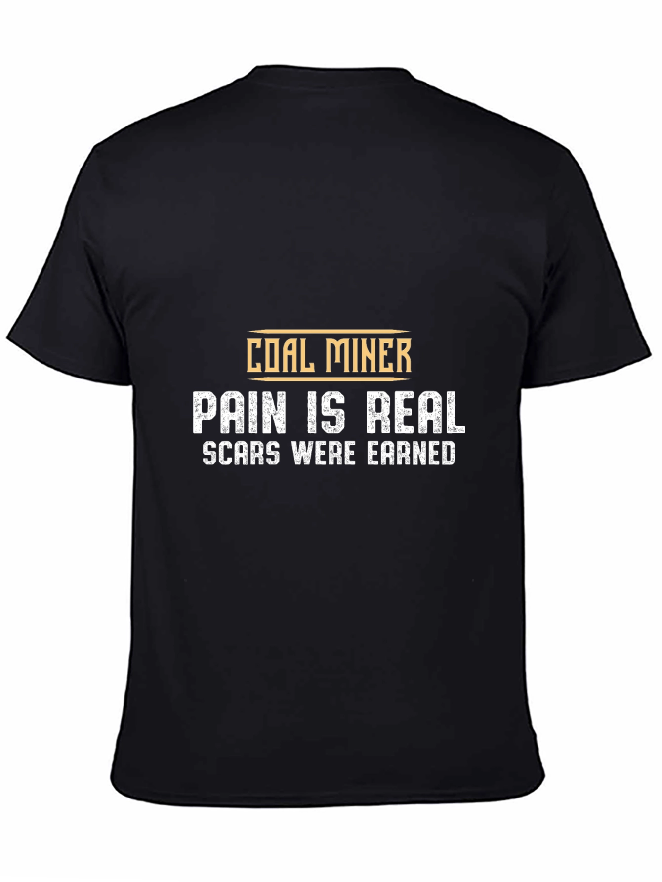 Black Coal Miner Pain is Real Graphic T-Shirt view 4