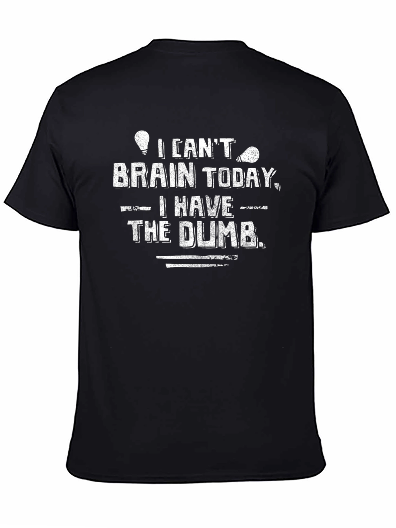 Black Funny Brain Humor T-Shirt - I Can't Brain Today view 4