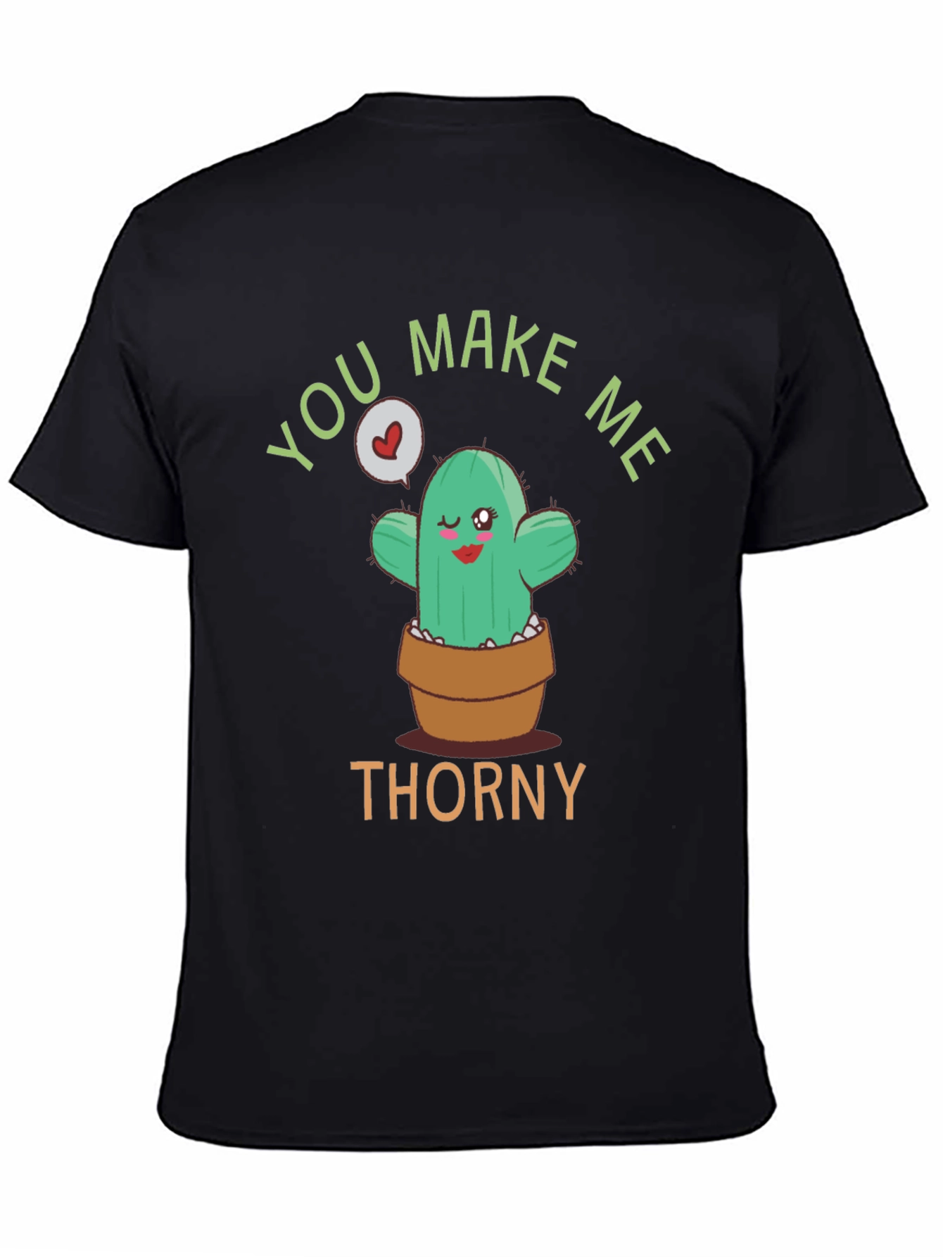 Black You Make Me Thorny T-Shirt - Cute Cactus Graphic Tee view 4